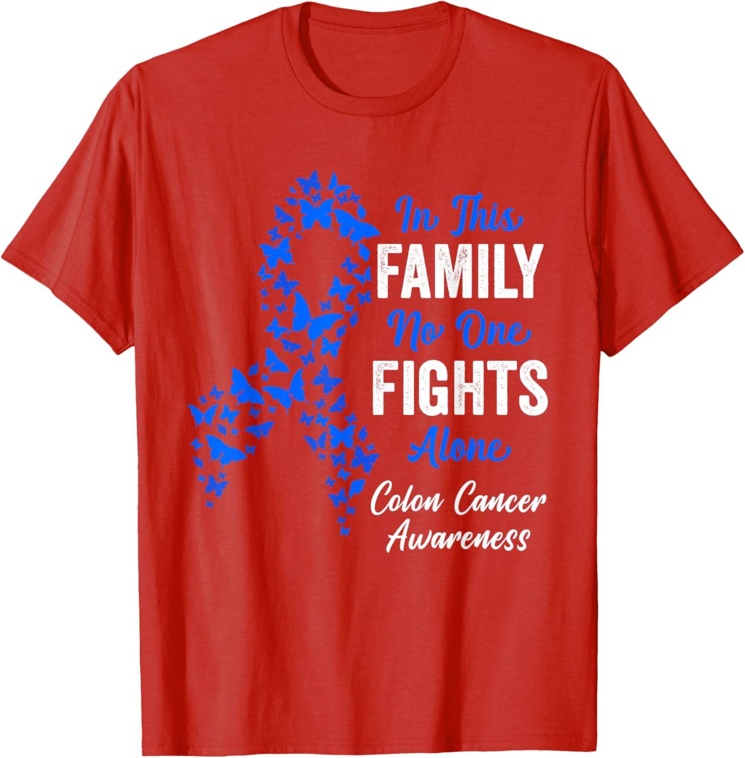 CRC Colon Cancer Awareness Blue Butterflies Family Support T-Shirt - 12