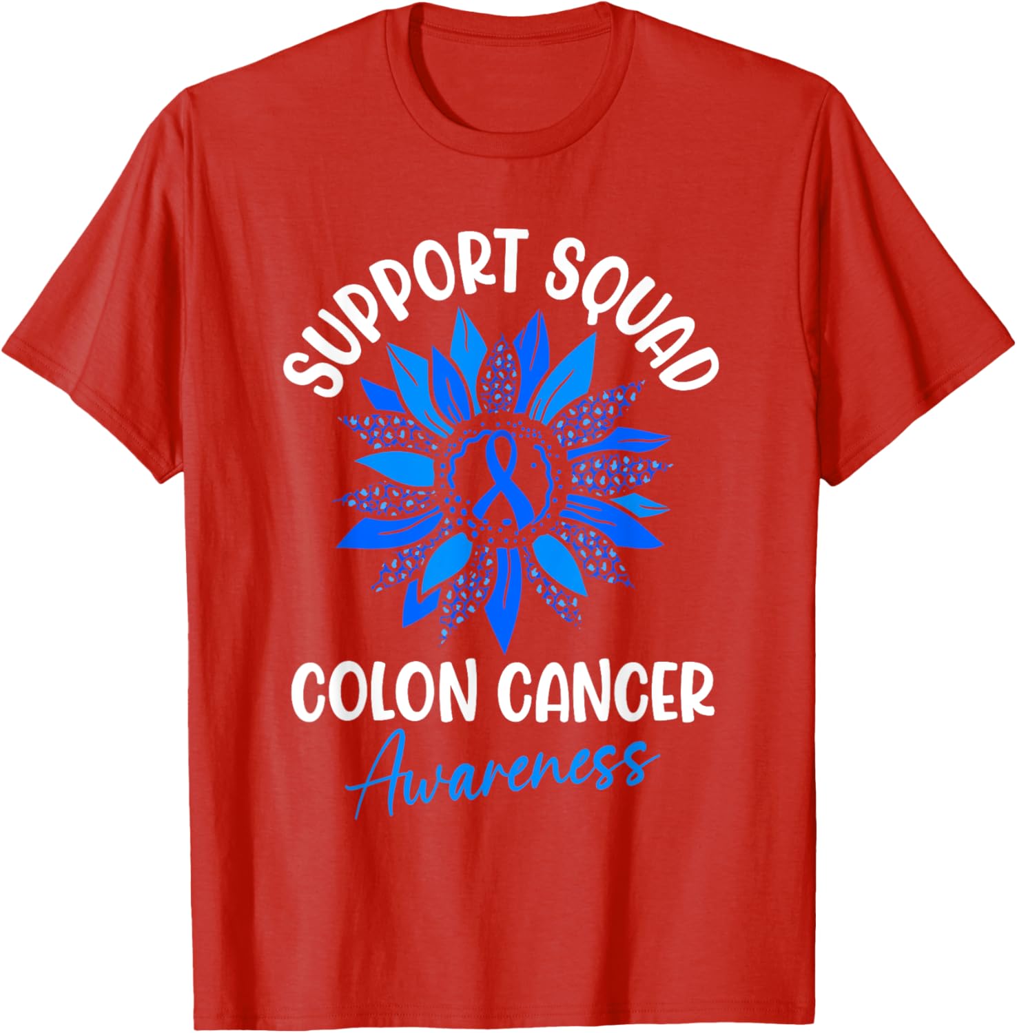 Colorectal Cancer Awareness Blue Ribbon Sunflower T-Shirt for Supporters - 10