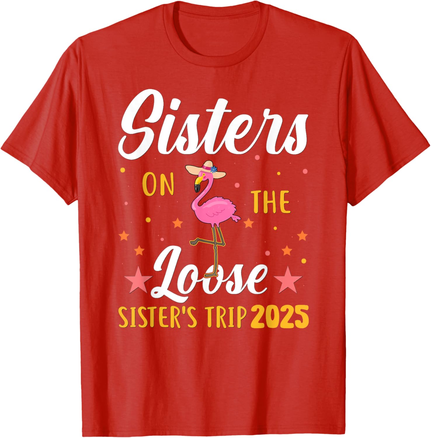 Sister's Weekend Adventure T-Shirt for Fun Sister's Trip 2025 - 5