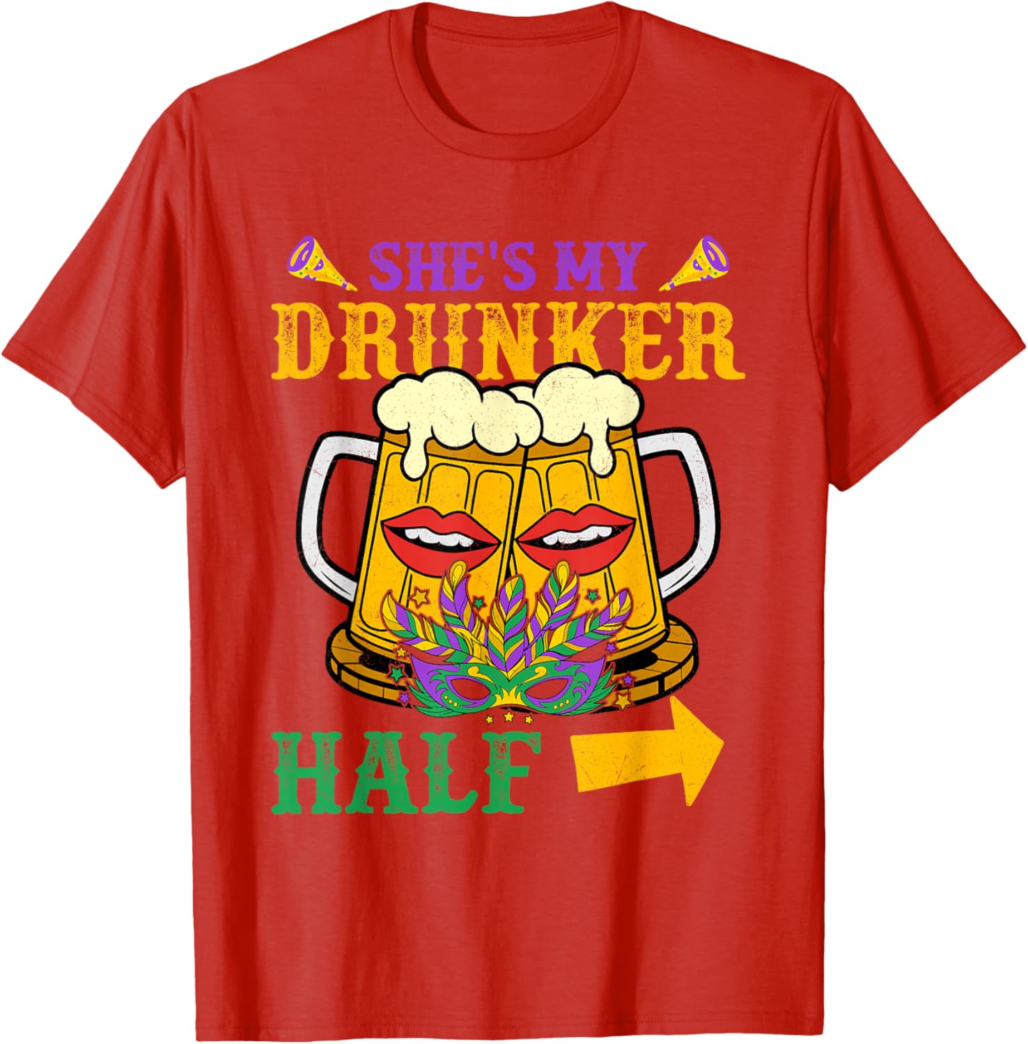 She's My Drunker Half Matching Mardi Gras T-Shirt for Couples - 3