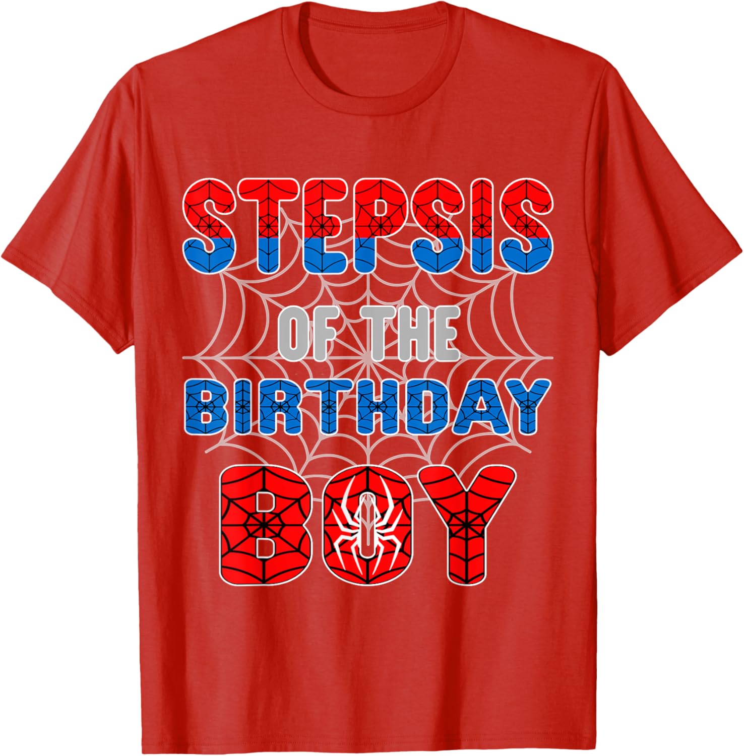 Spider Web Birthday Party T-Shirt for Step Sis of the Birthday Boy - 8