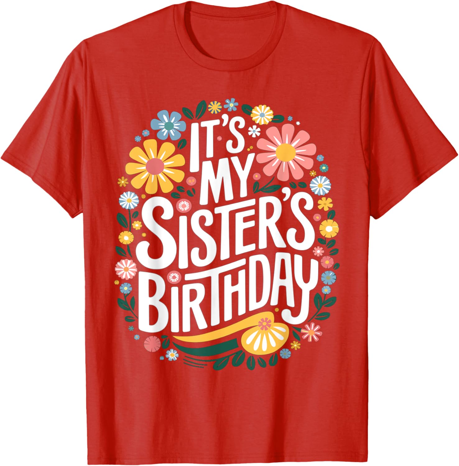 Colorful Floral T-Shirt for Sisters Birthday - Women and Kids Design - 29