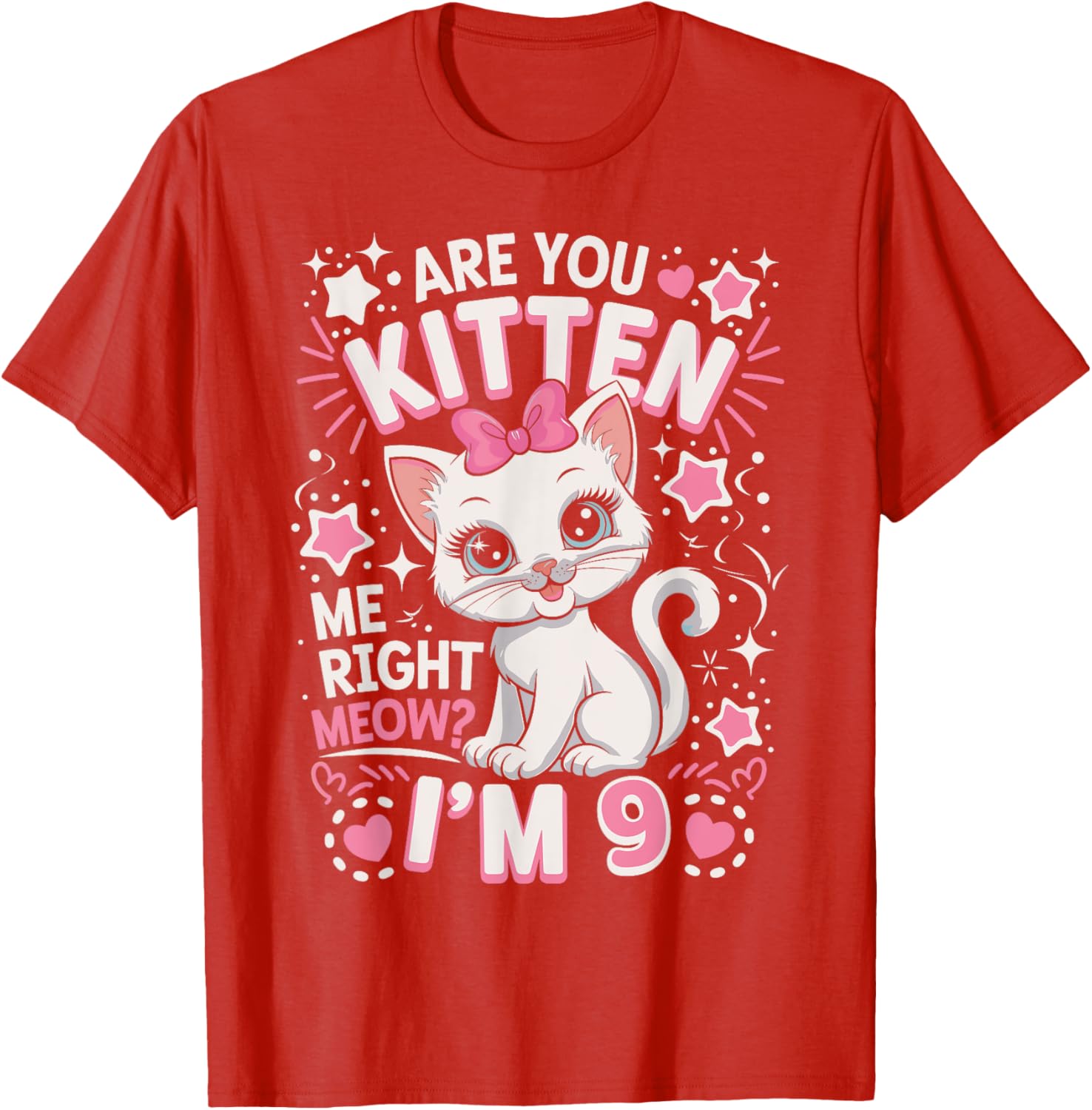 Cute 9th Birthday Cat Girls T-Shirt Are You Kitten Me Right Meow? - 17