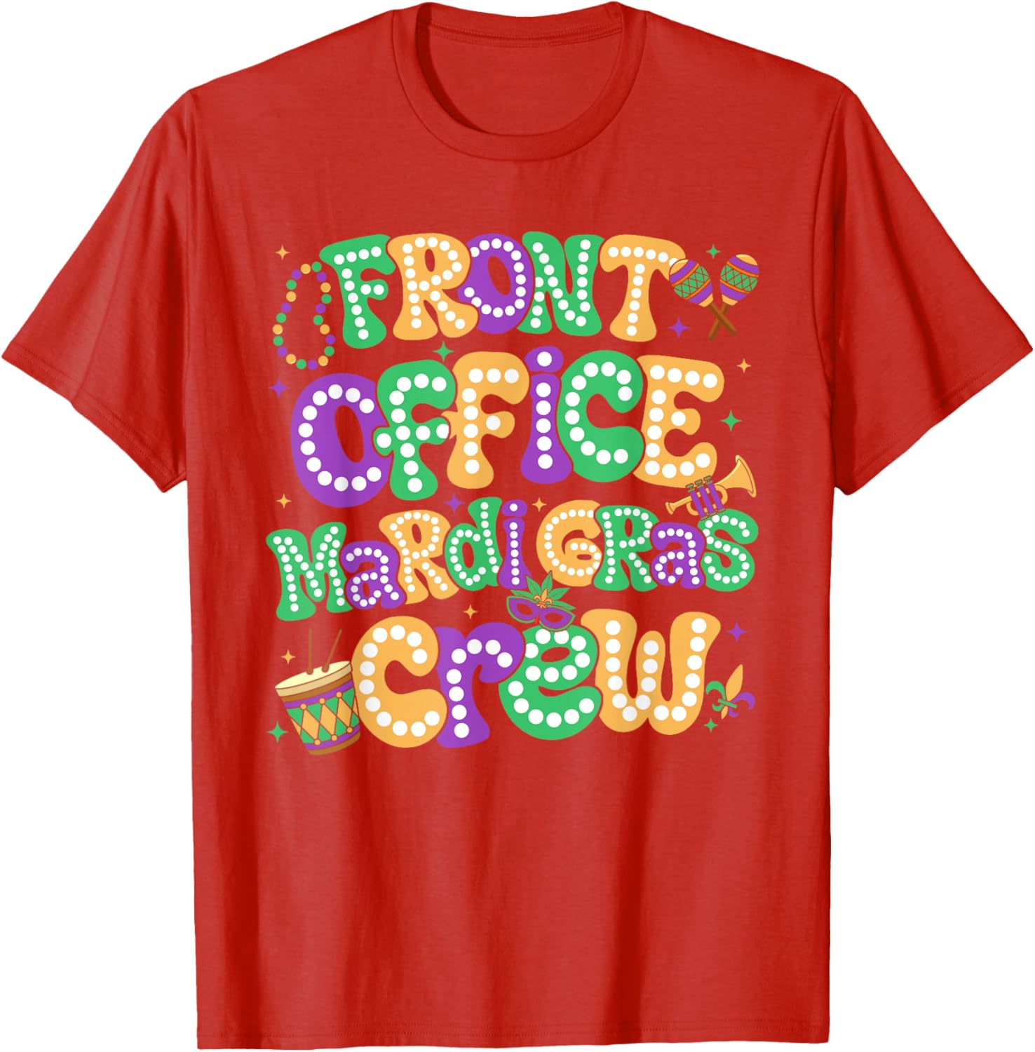 Celebrate Mardi Gras with Front Office Crew Staff Carnival T-Shirt - 5