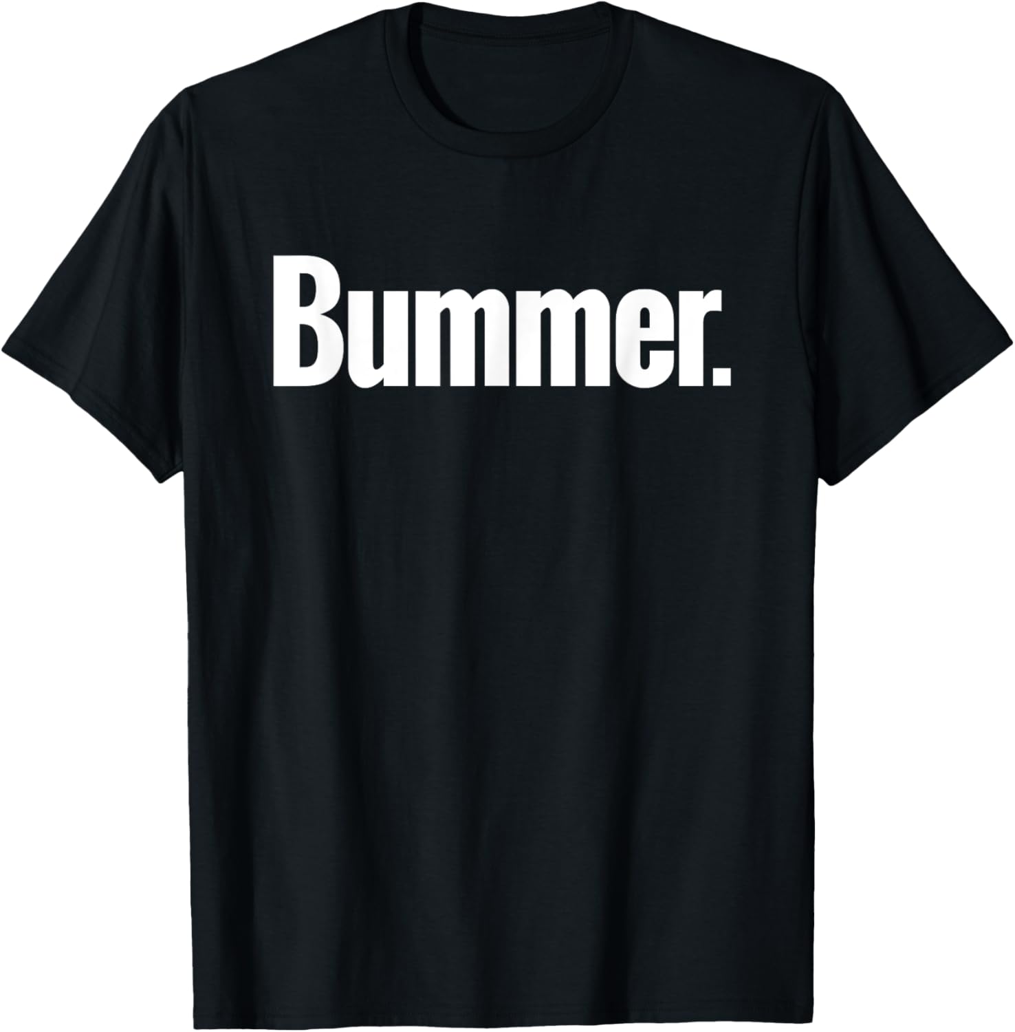 Bummer Shirt - Fun Graphic Tee for Casual Comfort and Style - 1