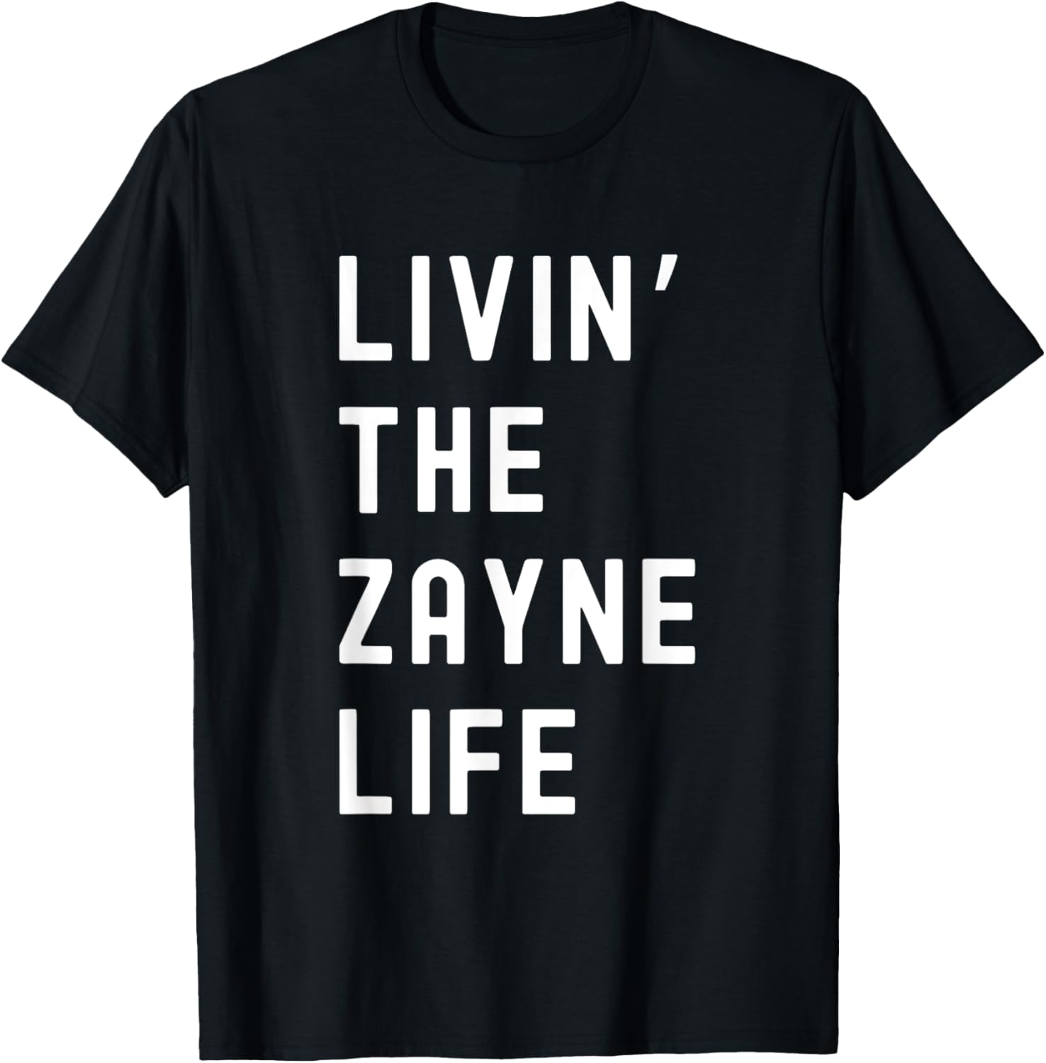 Zayne Life Funny T-Shirt for Trendy Comfort in Clothing and Fashion - 3
