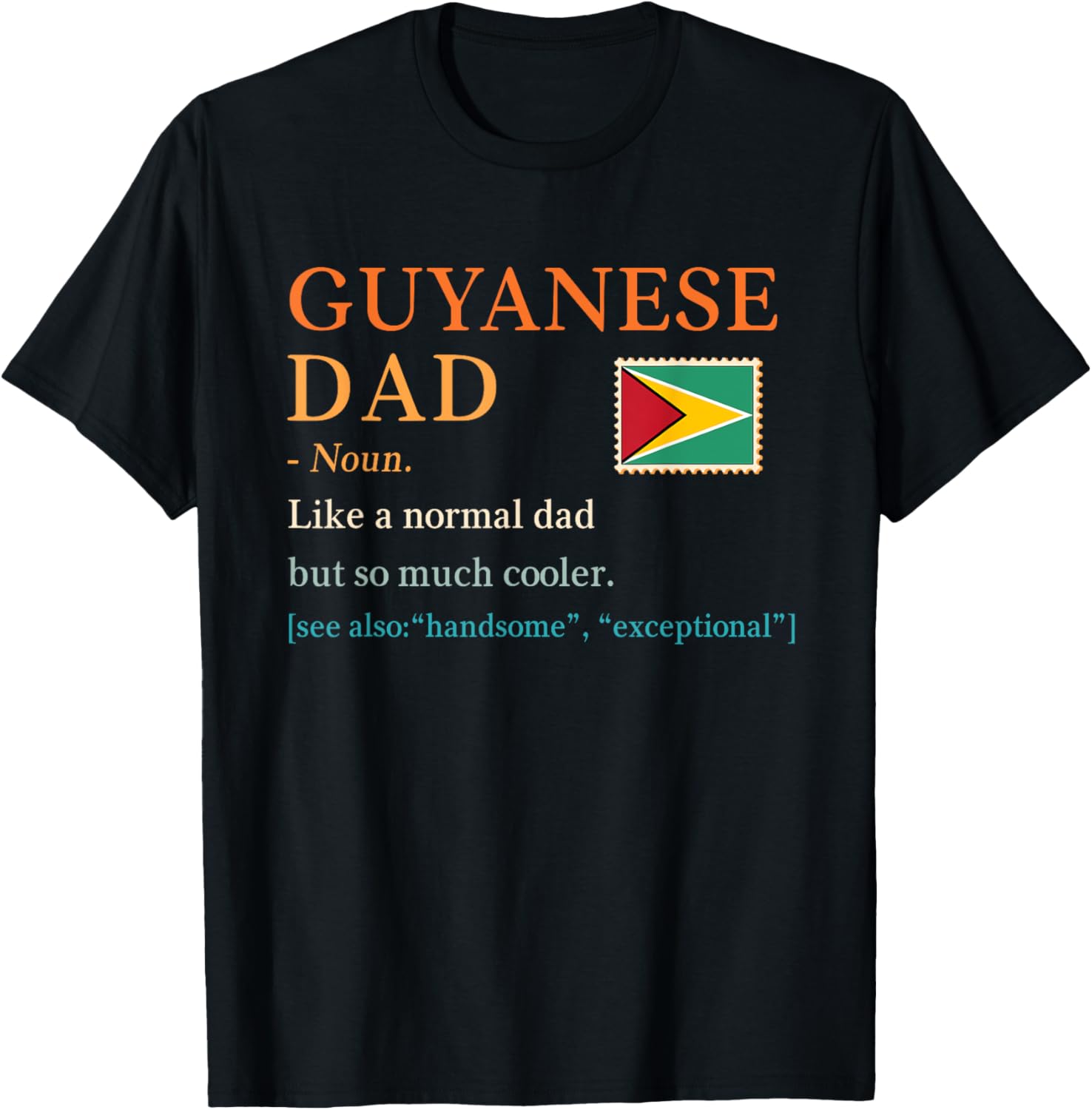 Guyanese Dad Definition T-Shirt Perfect for Father's Day Celebration - 1