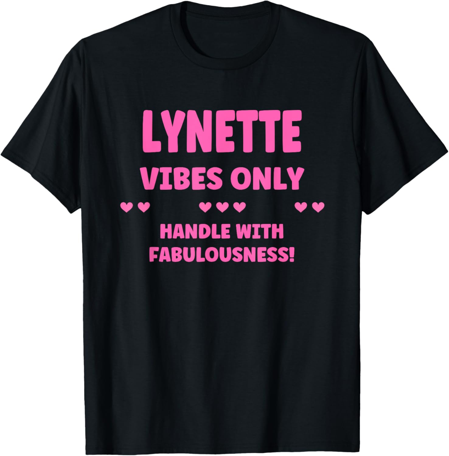 Cute Custom Lynette Name T-Shirt Personalize Your Style with Fun! - 2