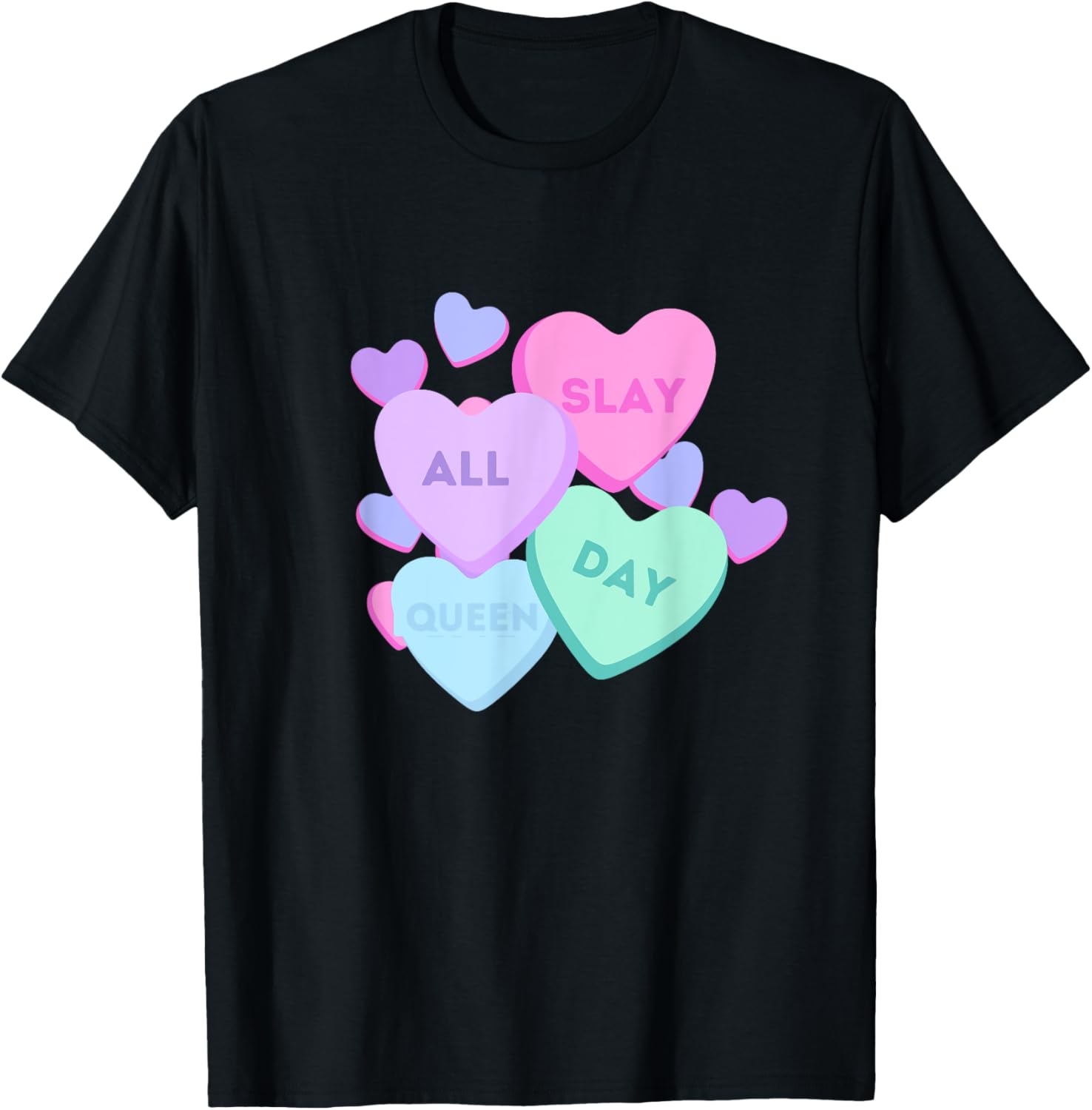 Slay All Day Pastel Heart Candy Graphic T-Shirt for Valentine's Day - 11