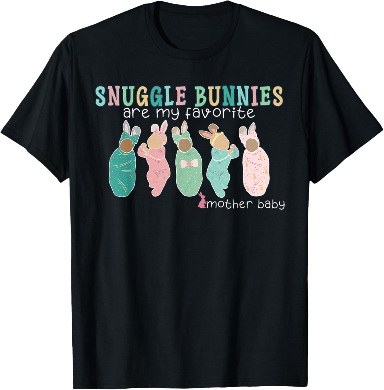 Snuggle Bunnies Mother Baby Nurse Easter T-Shirt for Celebratory Comfort - 5
