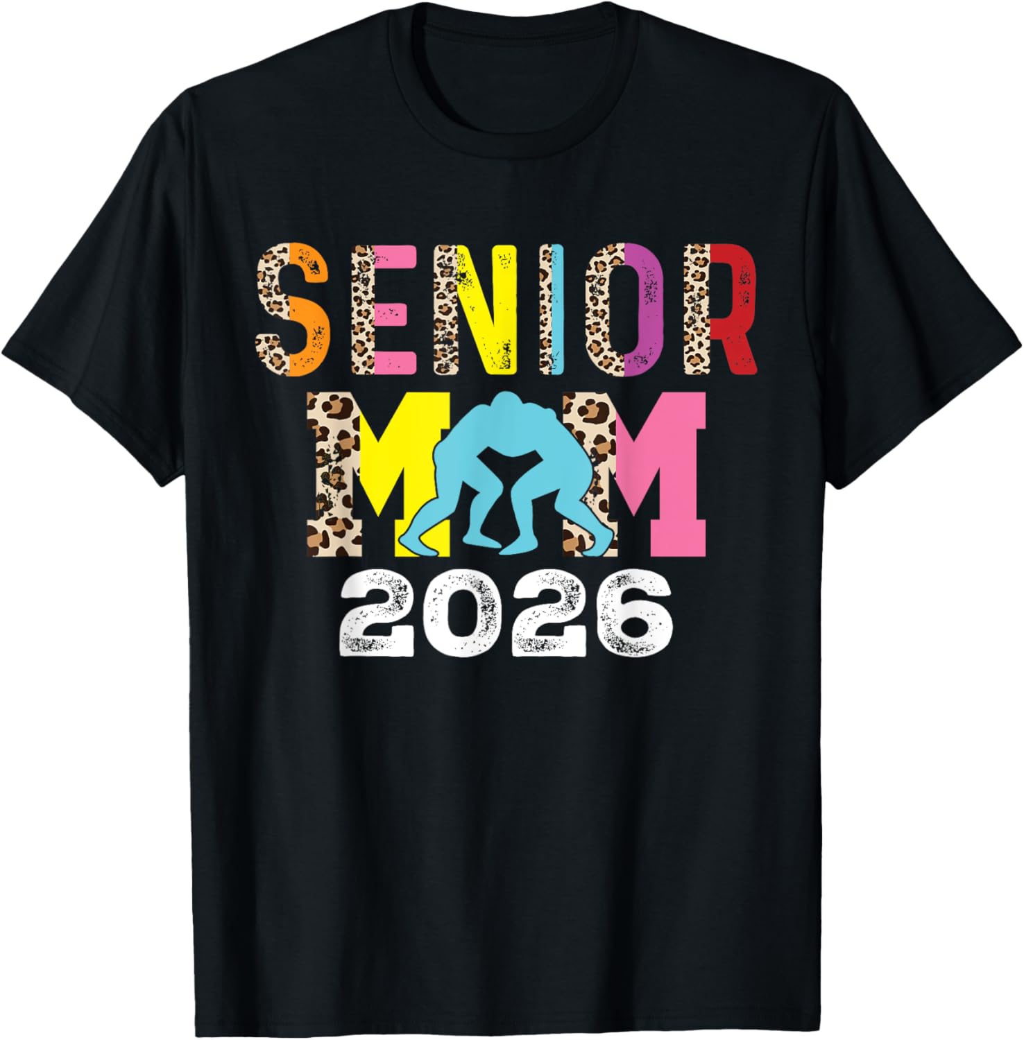 Senior Wrestling Mom Class of 2026 T-Shirt for Proud Supporters - 7