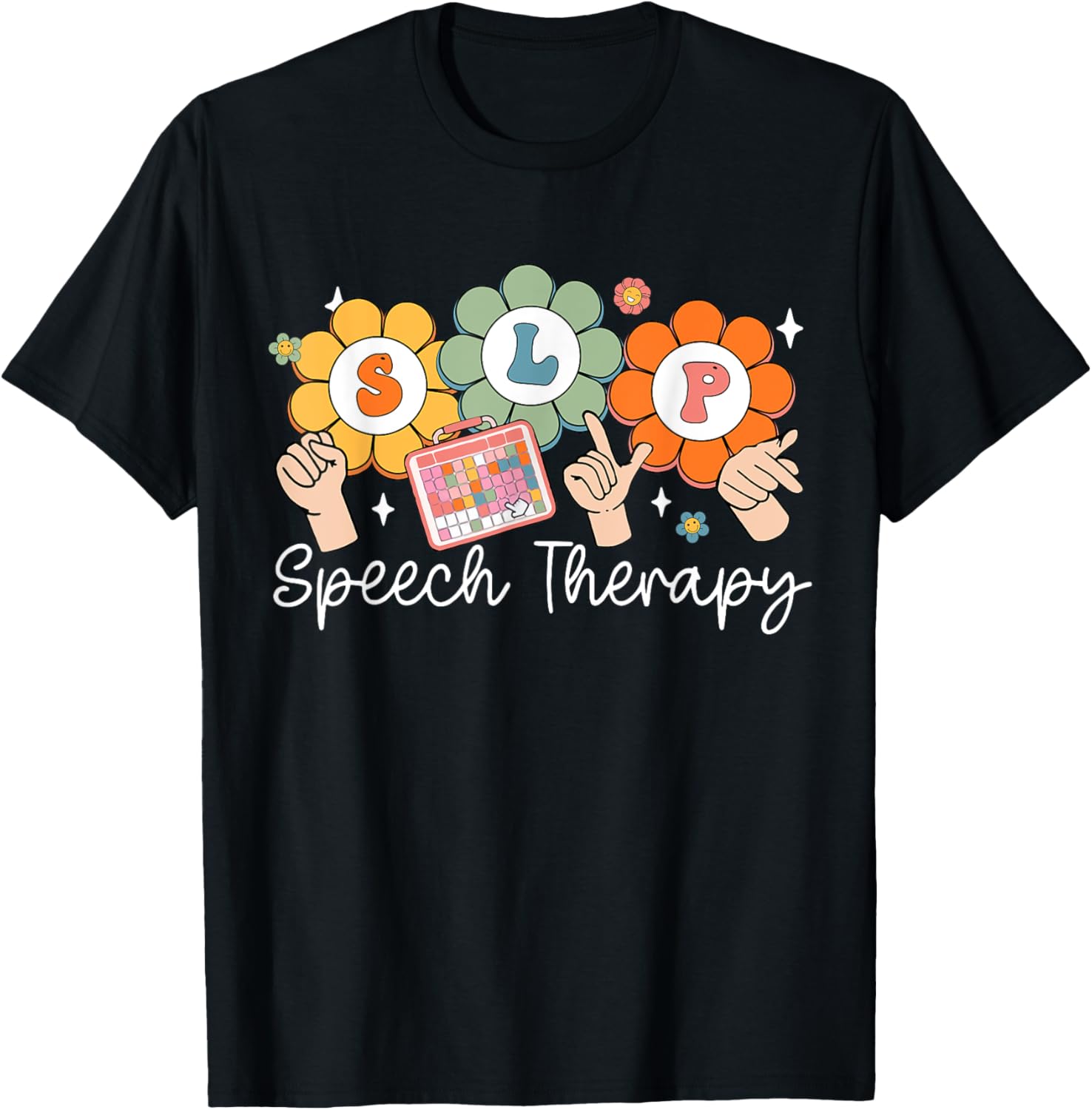 Therapy Speech Language Pathologist SLP T-Shirt for Speech Therapists - 18