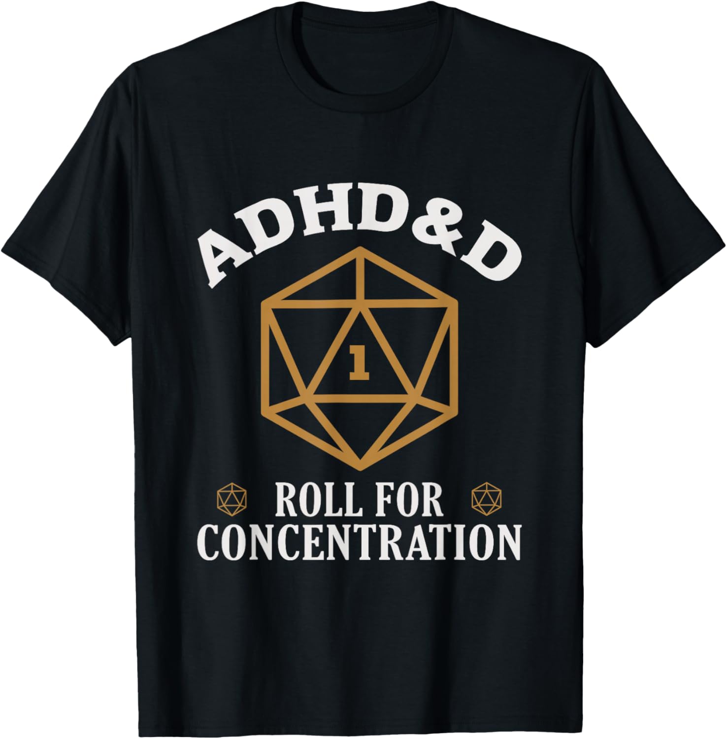 ADHD&D Roll For Concentration Funny Gamer T-Shirt for Tabletop Fans - 8