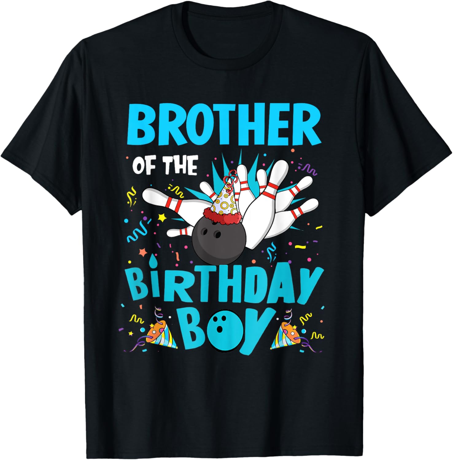Brother Of The Birthday Boy Bowling Family Matching T-Shirt for Fun Celebrations - 4