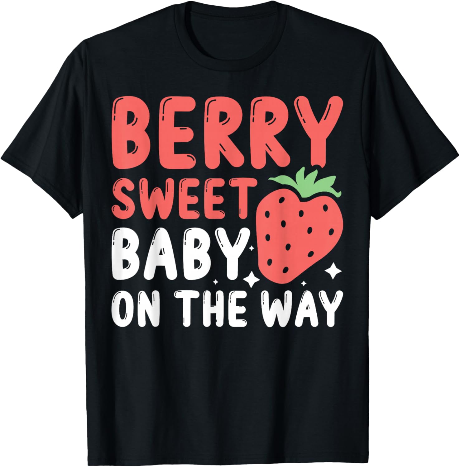 Berry Sweet Baby On The Way T-Shirt for Expecting Moms and Dads - 18
