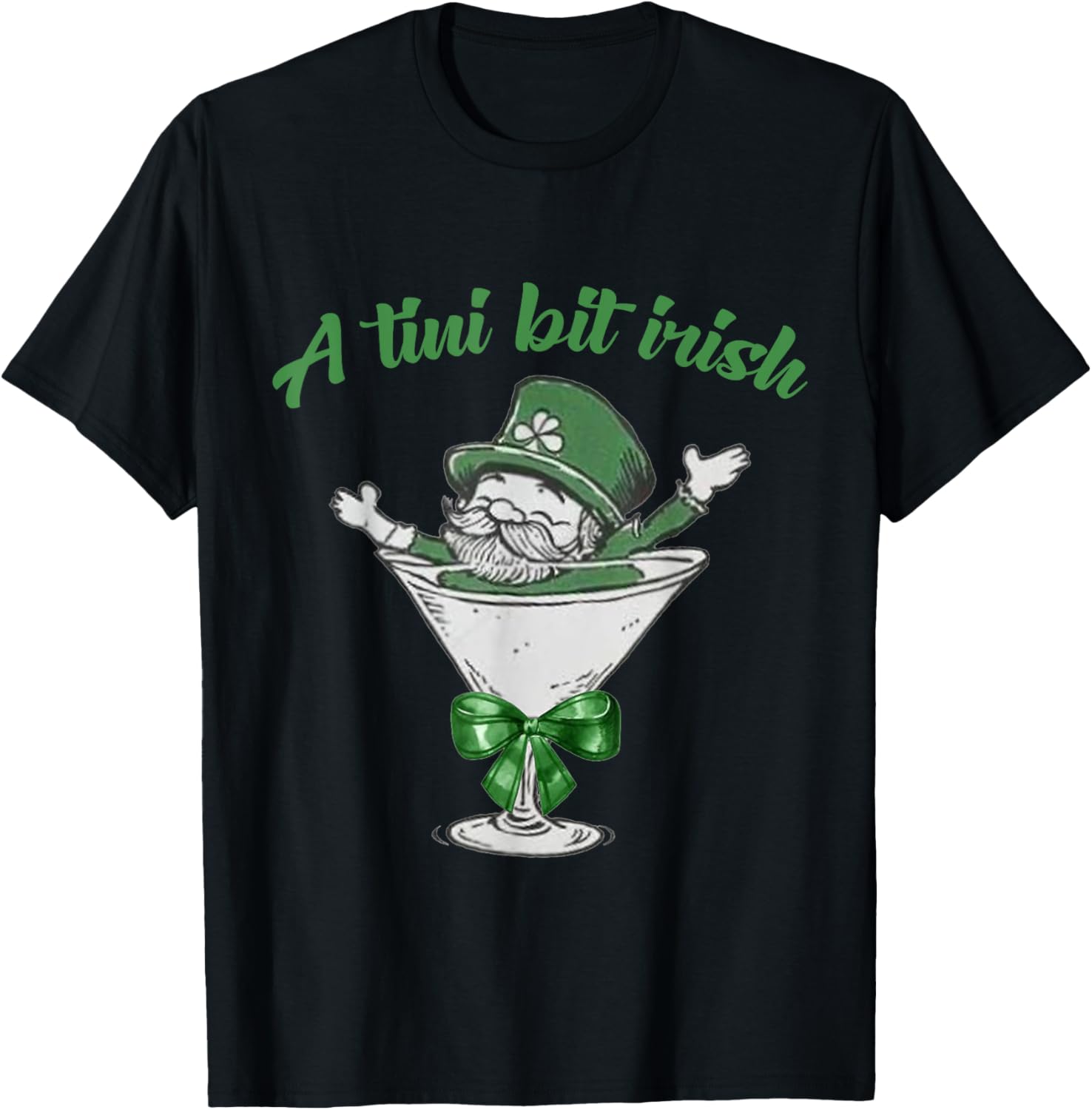 A Tini Bit Irish Leprechaun Martini St Patrick's Day T-Shirt - 26