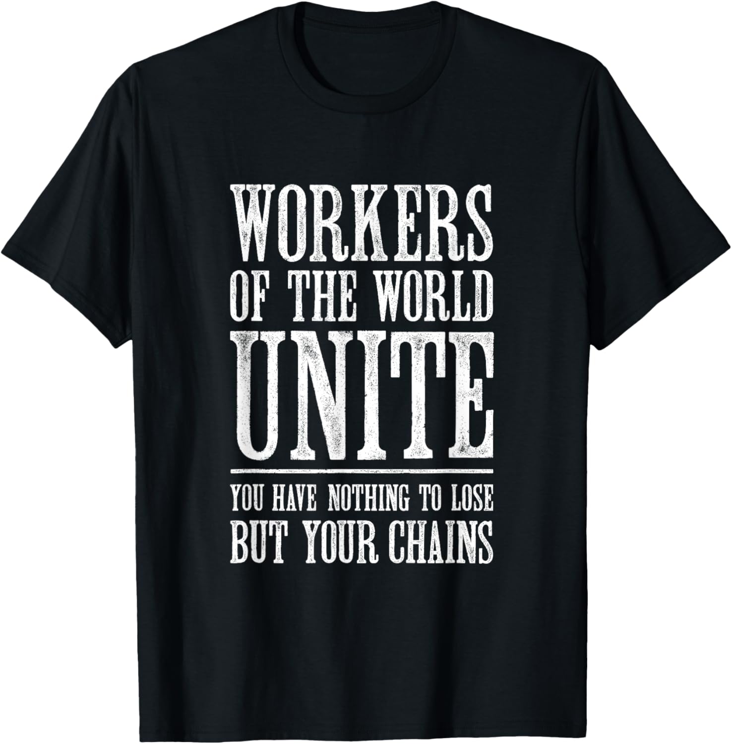 Workers of the World Unite T-Shirt for Stylish Activists and Allies - 8