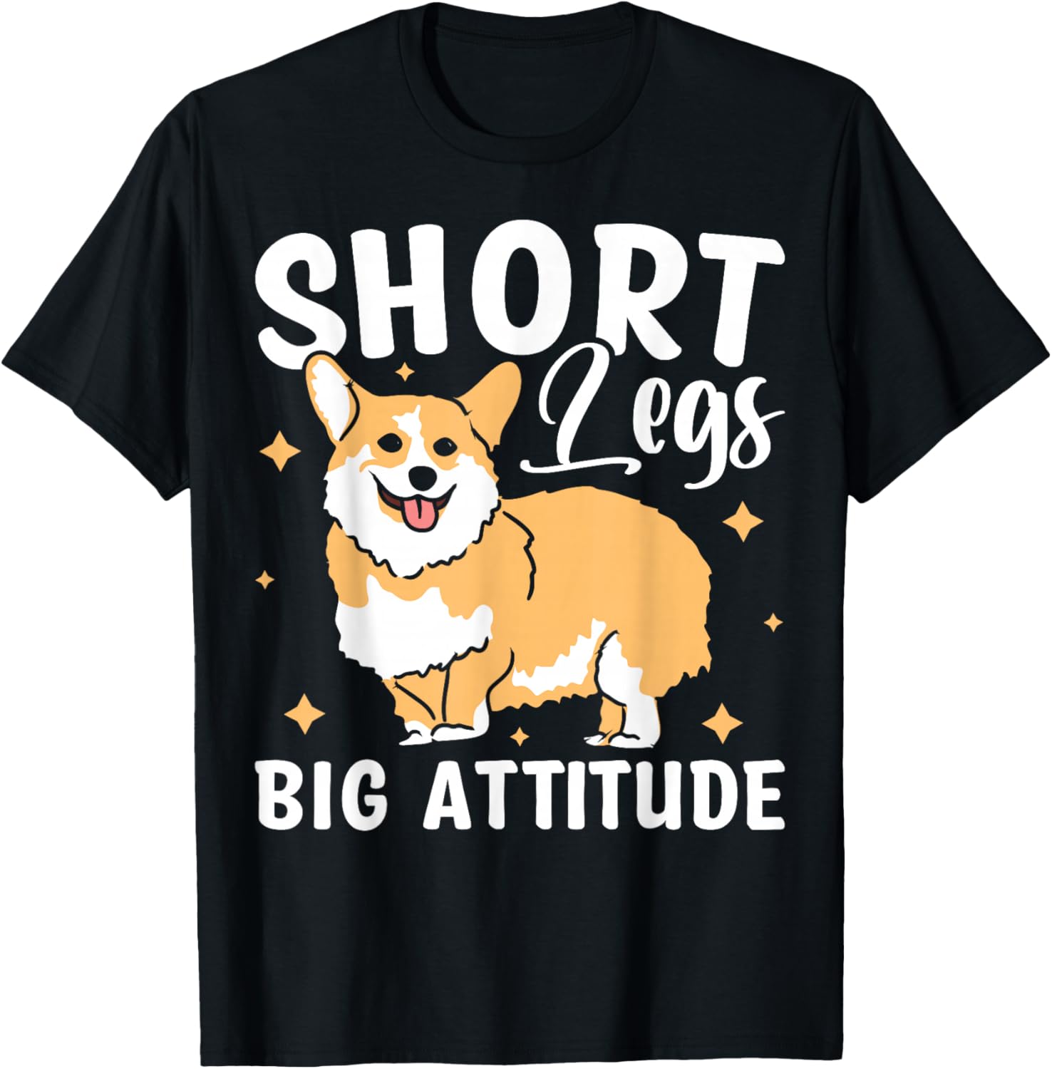 Short Legs Big Attitude T-Shirt for Fun Fashion Lovers - 1