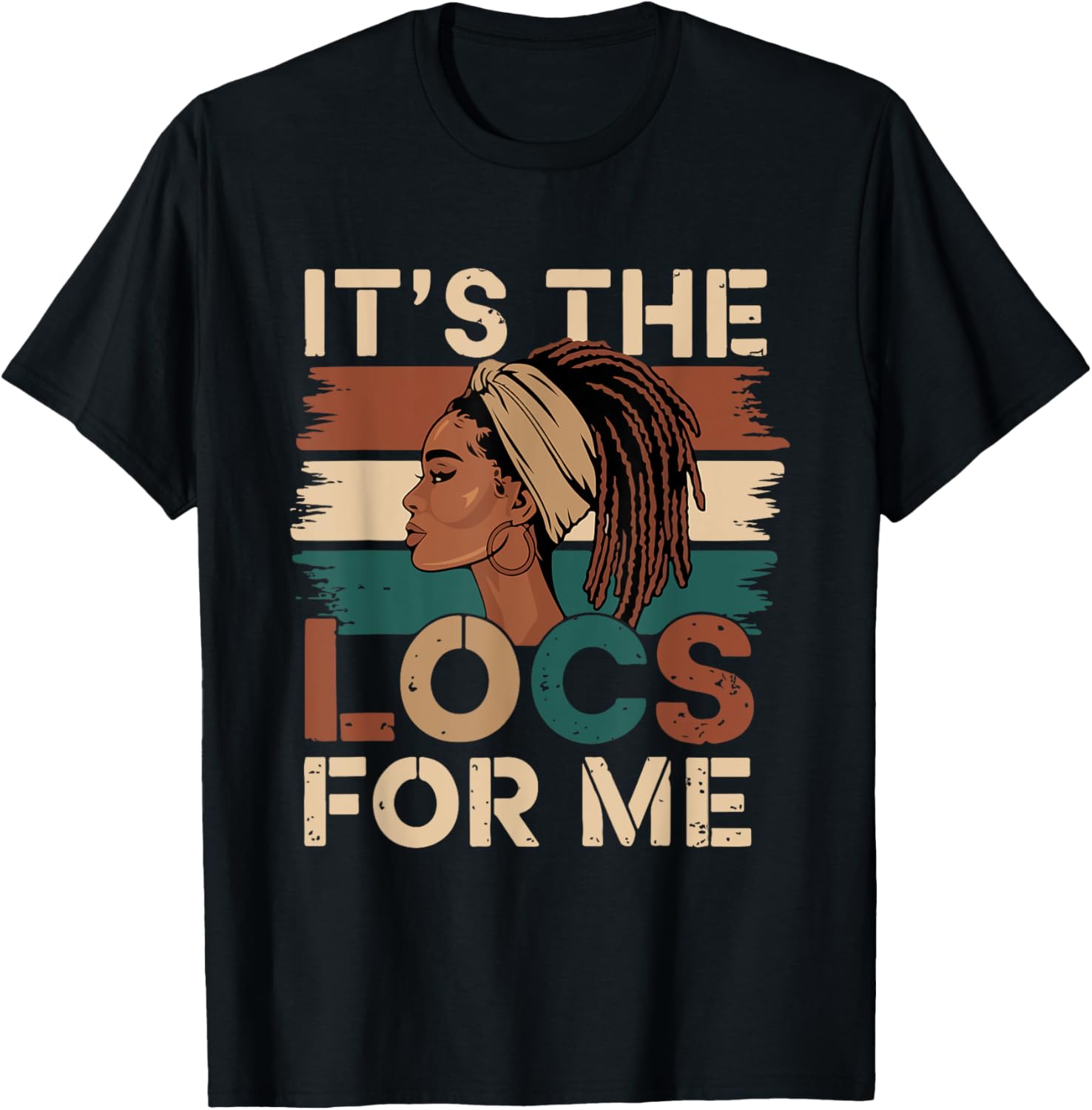 Stylish It's the Locs For Me Dreadlocks T-Shirt for Black Women - 12