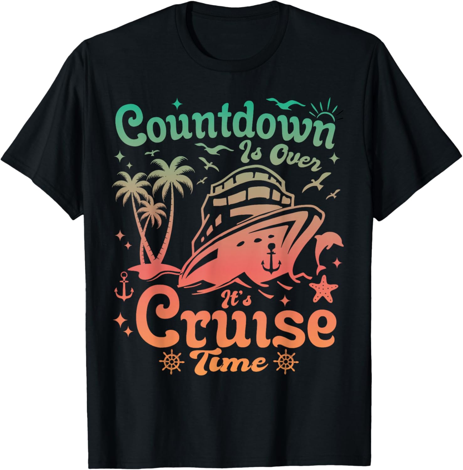 Countdown Is Over It's Cruise Time Family Vacation T-Shirt for Fun Trips - 4