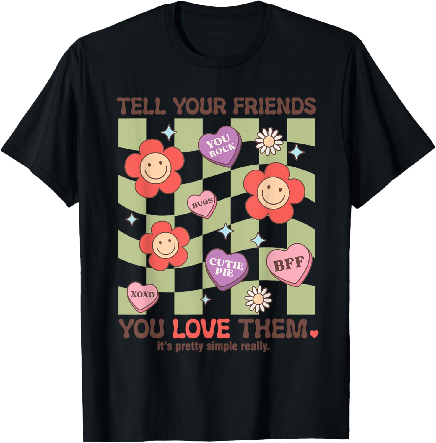 Tell Your Friends You Love Them T-Shirt for Heartfelt Connections - 2