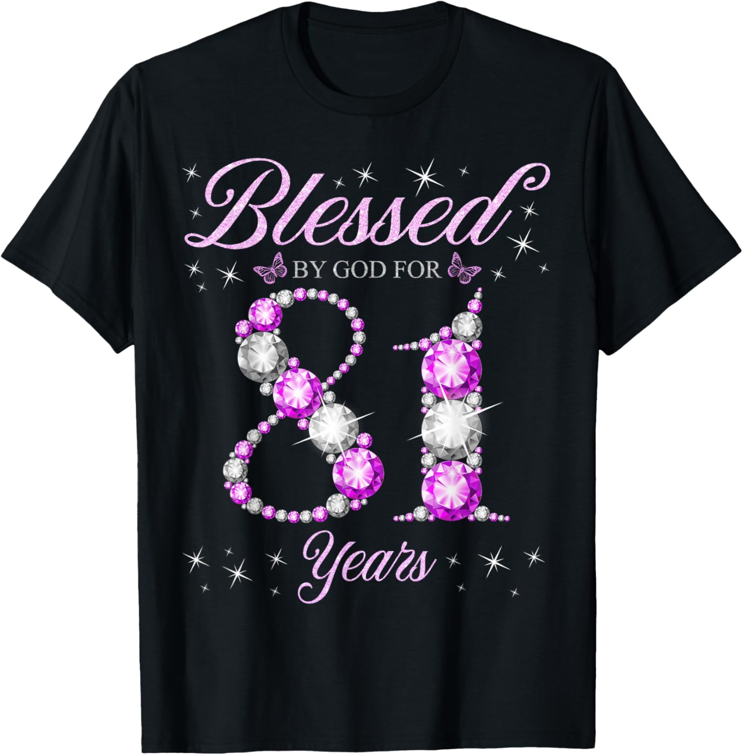 Blessed By God 81st Birthday T-Shirt for Celebrating 81 Years - 2