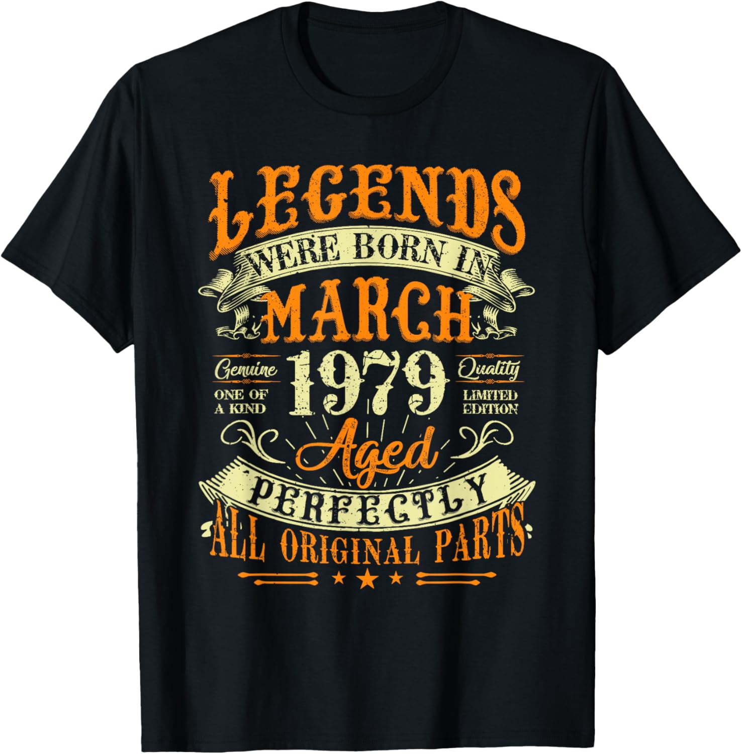 46th Birthday Gift T-Shirt for Legends Born in March 1979 - 11