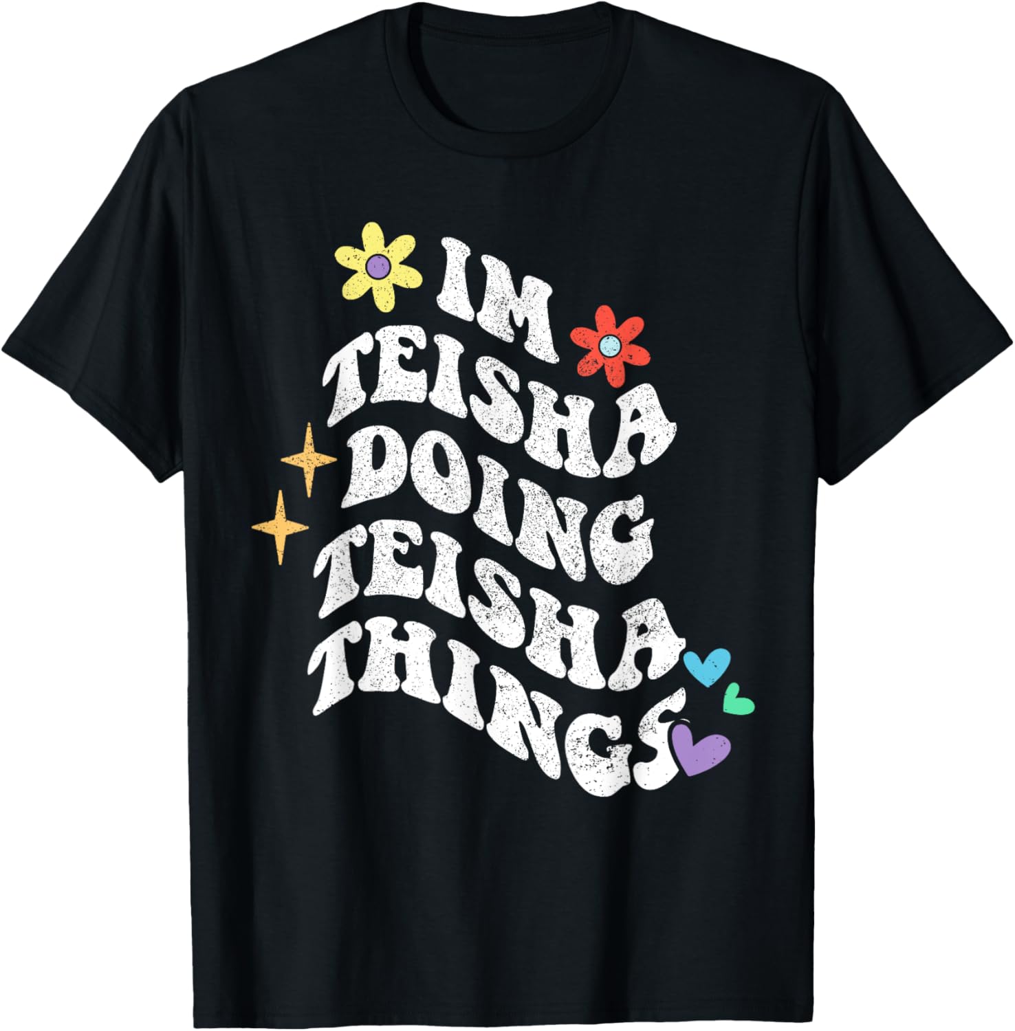Retro Groovy Teisha Doing Teisha Things Funny Mother's T-Shirt - 12