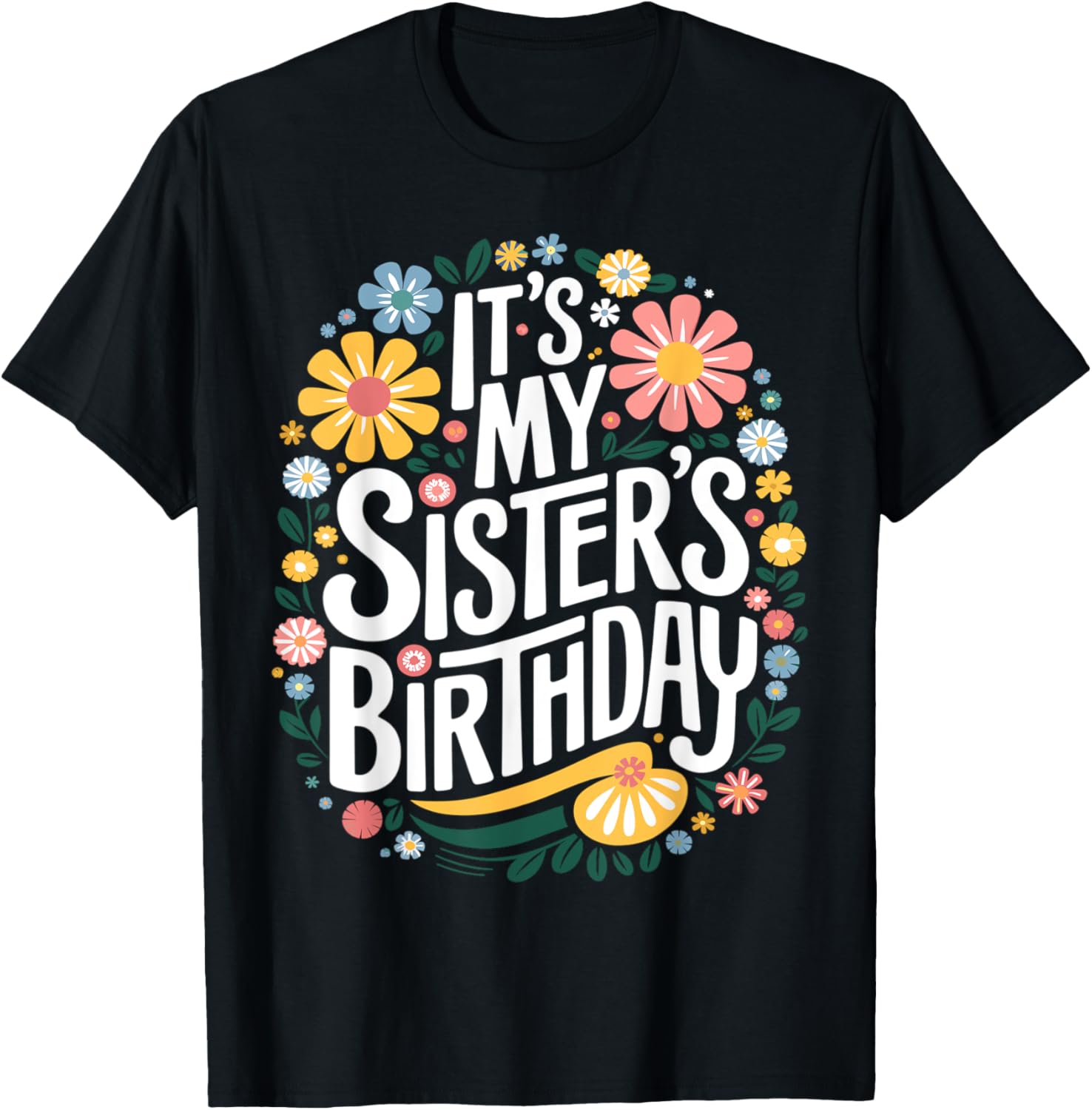 Colorful Floral T-Shirt for Sisters Birthday - Women and Kids Design - 25