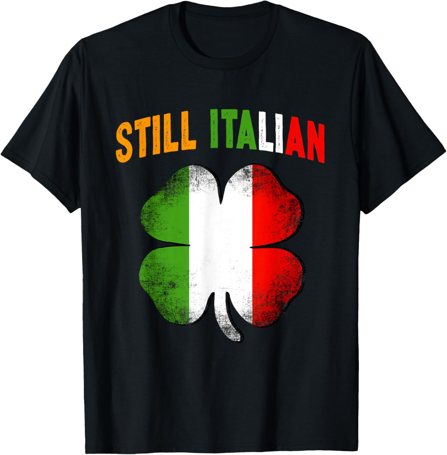 Still Italian Shamrock St Patrick's Day T-Shirt Clover Italy Flag Design - 8