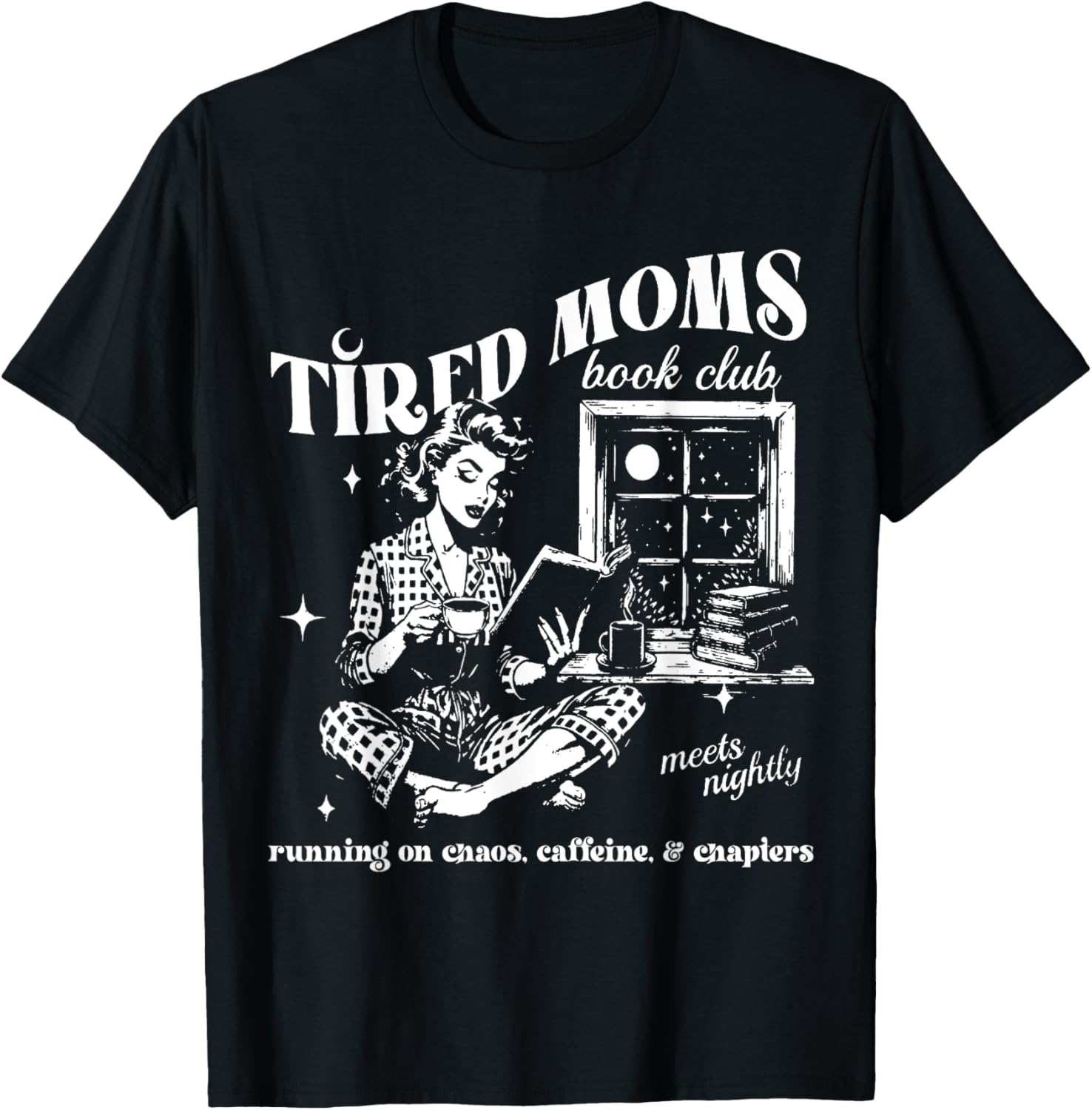 Tired Moms Book Club T-Shirt for Book Lovers Perfect Mother's Day Gift - 4
