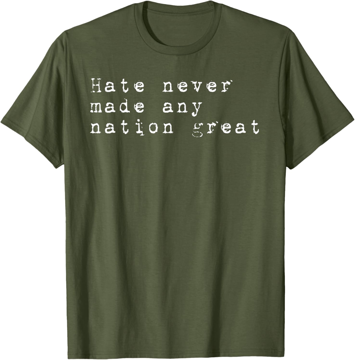 Vintage Patriotic T-Shirt Hate Never Made Any Nation Great Retro Style - 9