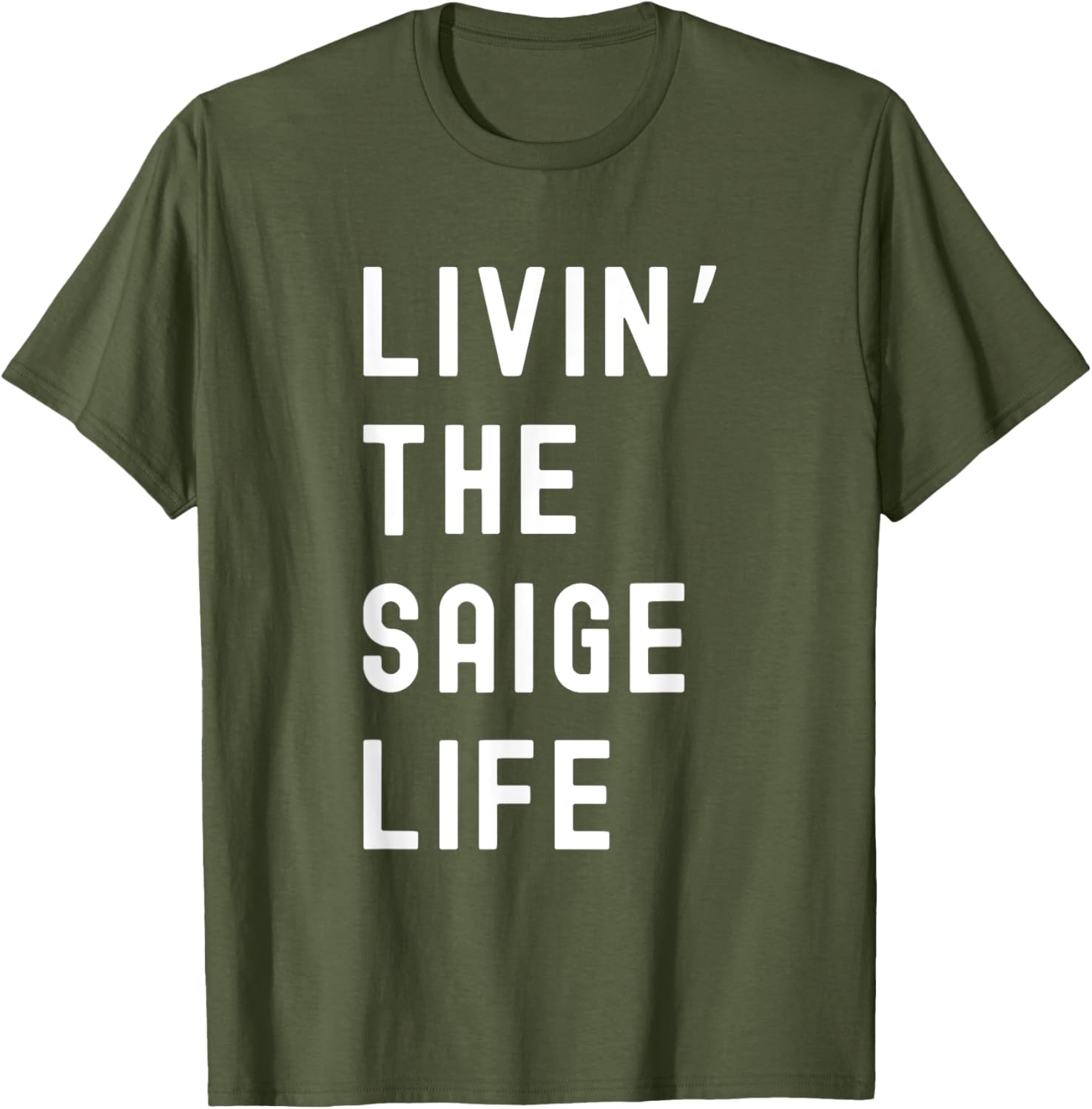 Saige Living The Saige Life Funny T-Shirt for Casual Style and Comfort - 14