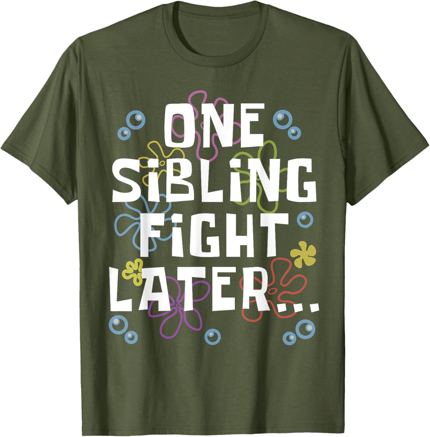 Siblings Matching Brother Sister T-Shirt One Sibling Fight Later Design - 16