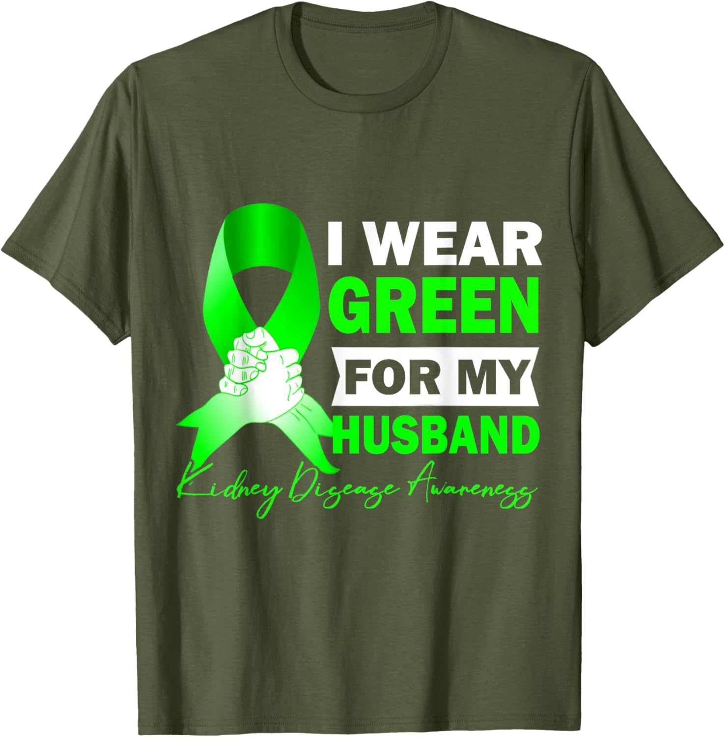 Wear Green for Kidney Disease Awareness T-Shirt for Supportive Spouses - 3