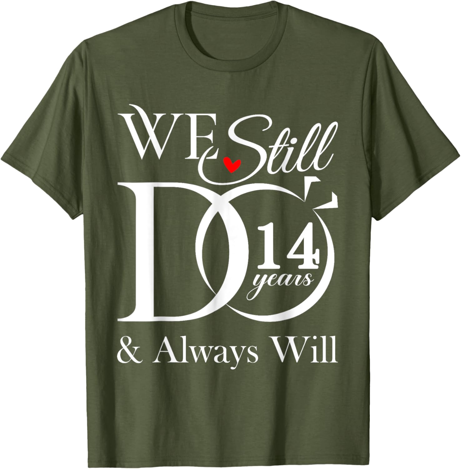 We Still Do 14 Years Together - 14th Wedding Anniversary T-Shirt - 3
