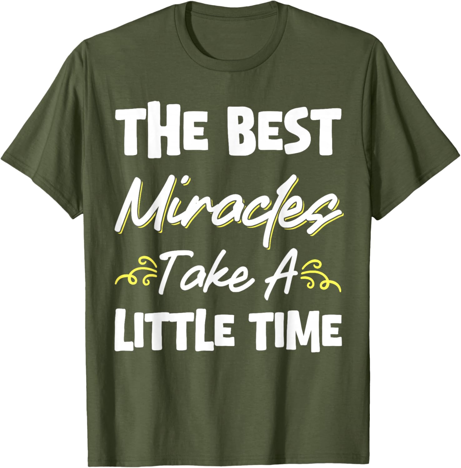 Best Miracles Take Time Transfer Day T-Shirt for Comfort and Style - 12