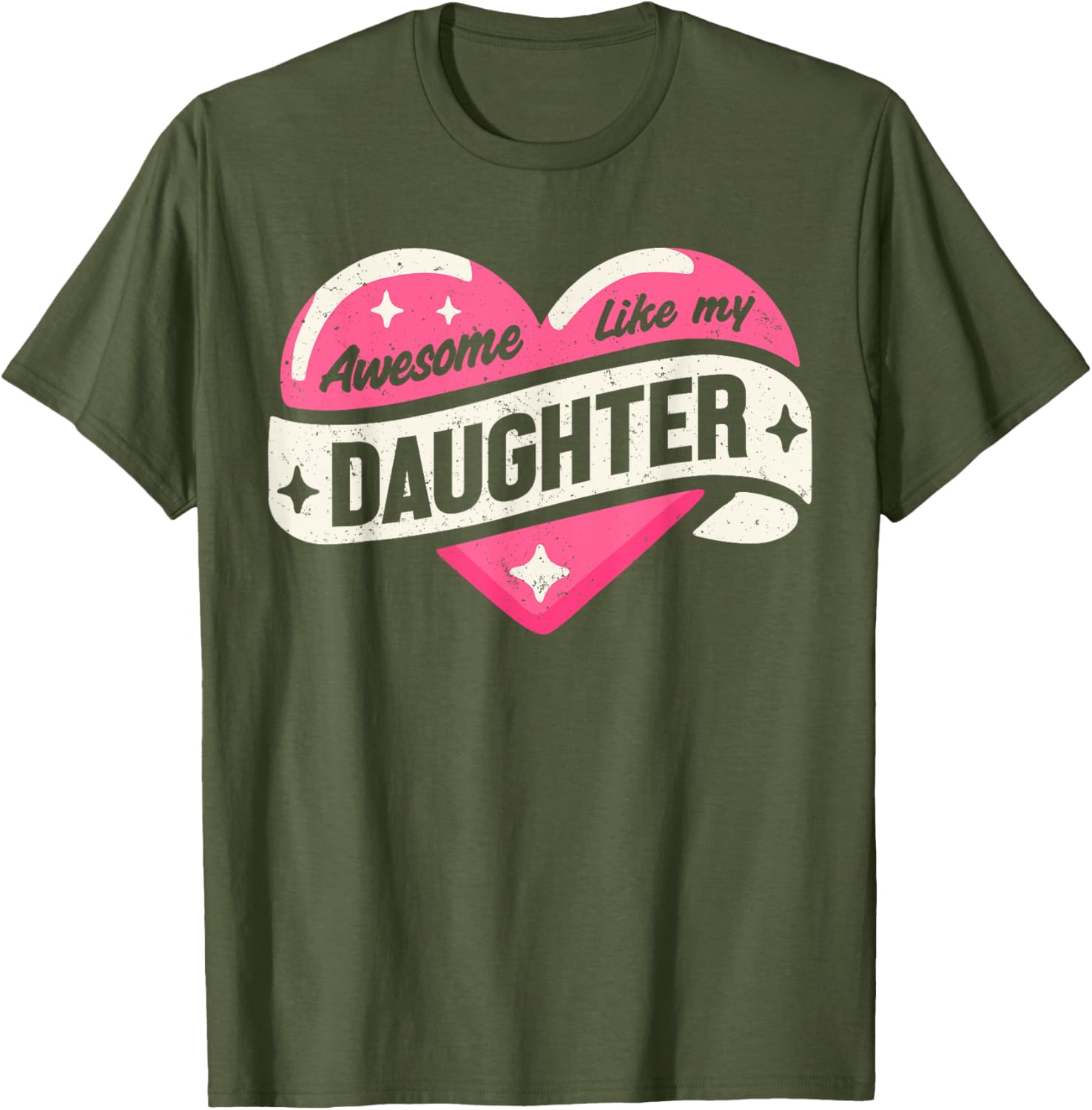 Funny Father's Day T-Shirt Awesome Like My Daughter Gifts for Dad - 1