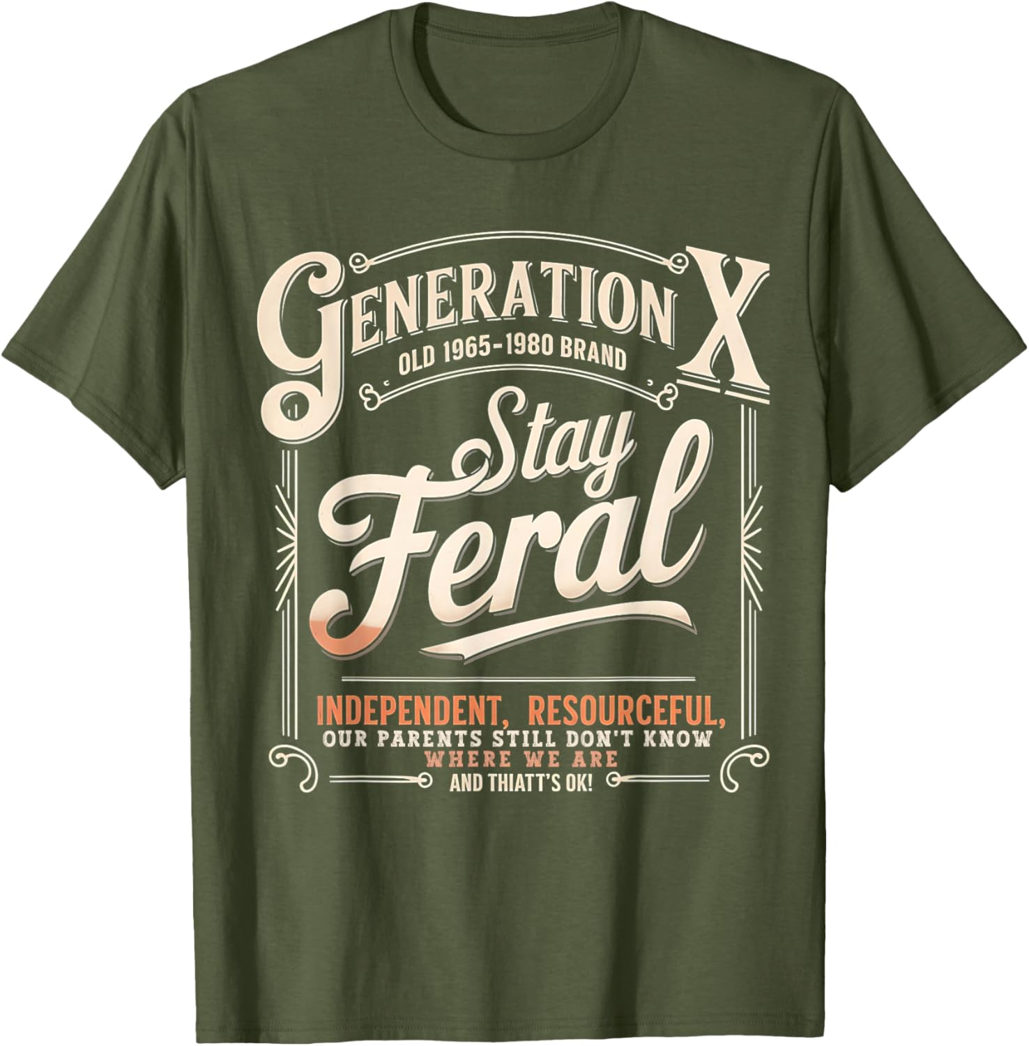 Stay Feral Gen X T-Shirt for Resourceful and Self-Sufficient Style - 2