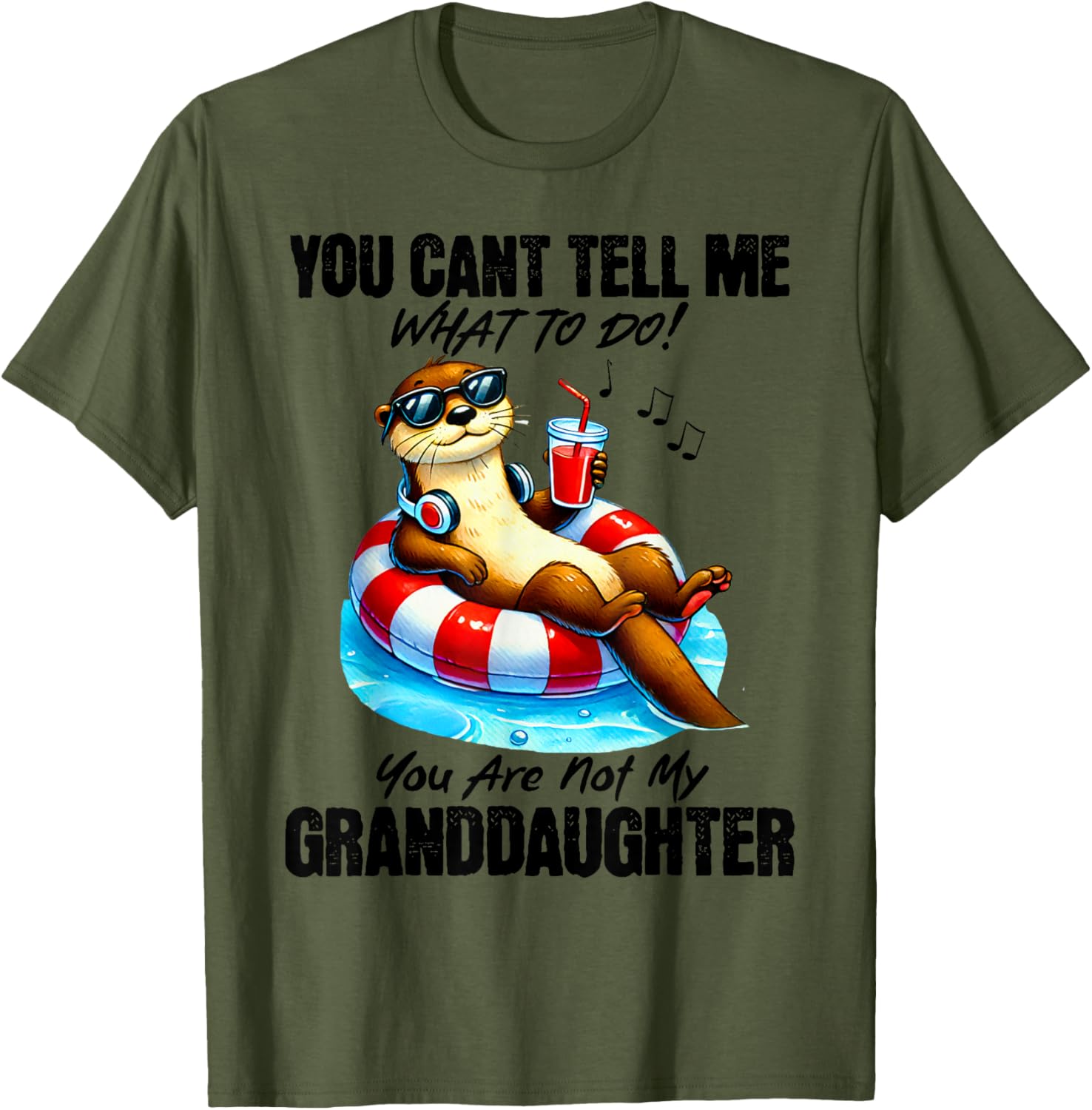 Funny You Can’t Tell Me What To Do T-Shirt for Granddaughters and Family - 11