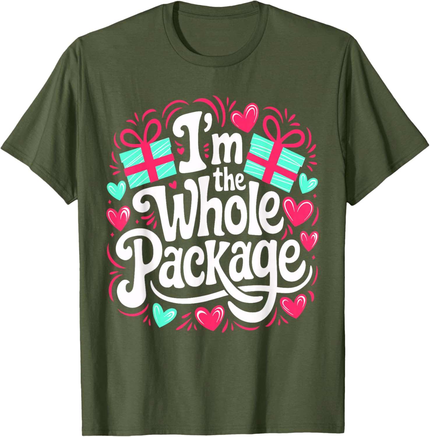 Funny I'm the Whole Package Love T-Shirt for Valentine's Day and Christmas - 12