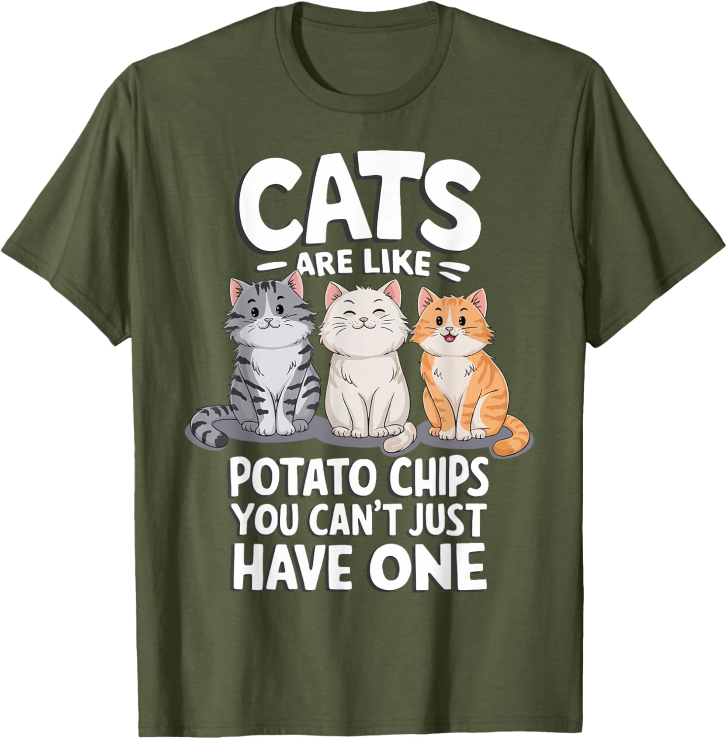Cats Are Like Potato Chips Graphic T-Shirt for Cat Lovers - 1