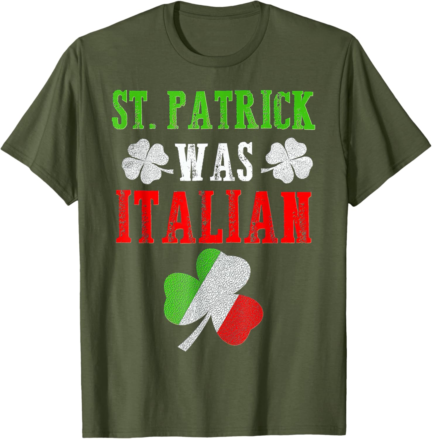 St Patrick Was Italian T-Shirt for Men, Women, and Kids - Fun St Patrick's Day Apparel - 5