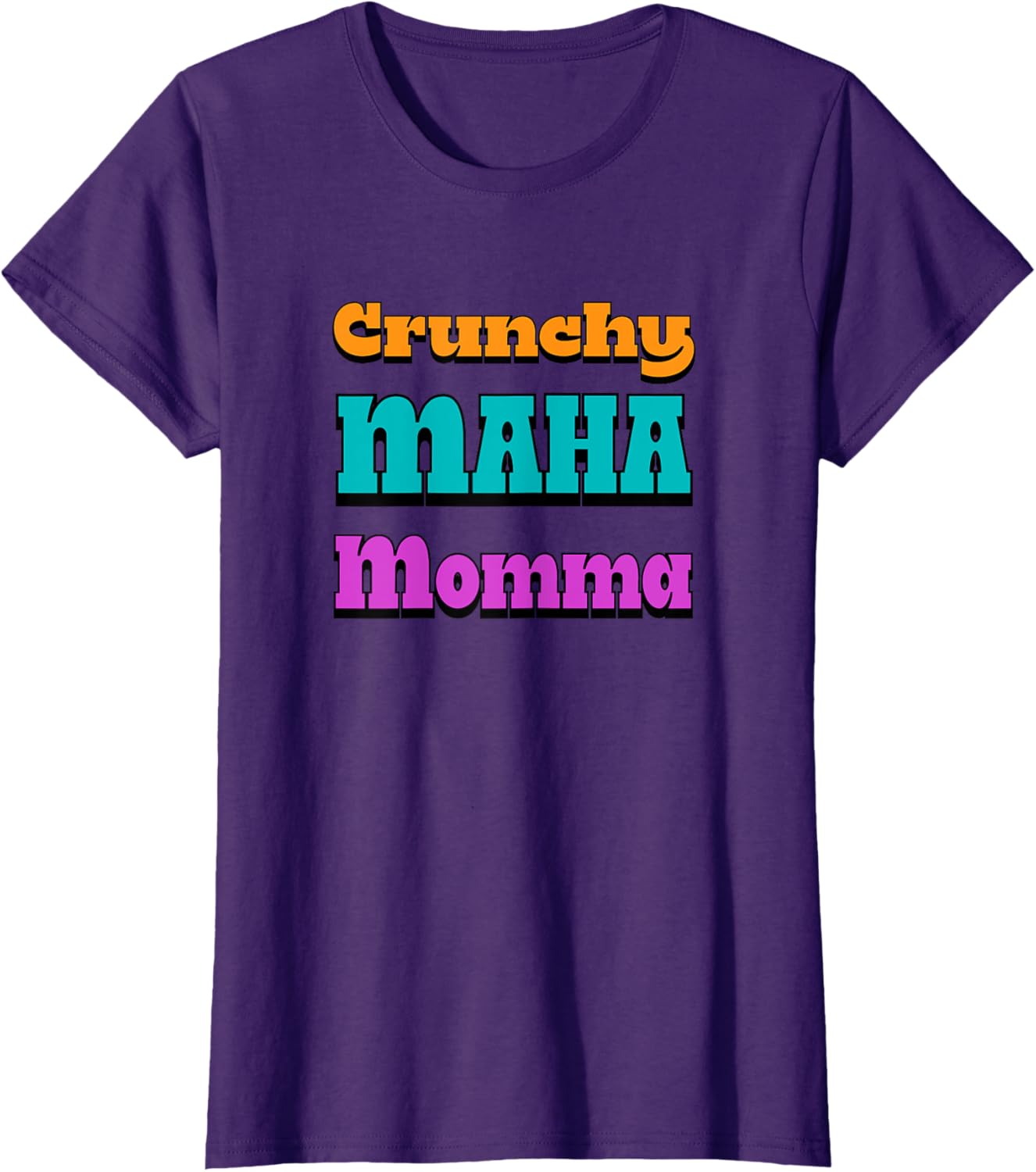 Crunchy MAHA Momma T-Shirt for Cool Moms - Stylish & Comfortable Apparel - 20