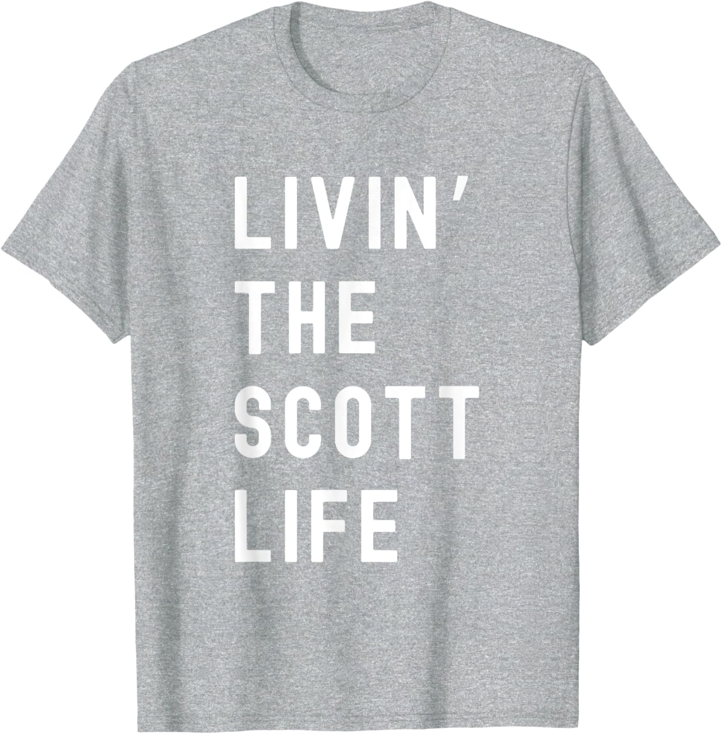 Scott Living The Scott Life Fun T-Shirt for Casual Wear and Gifts - 22
