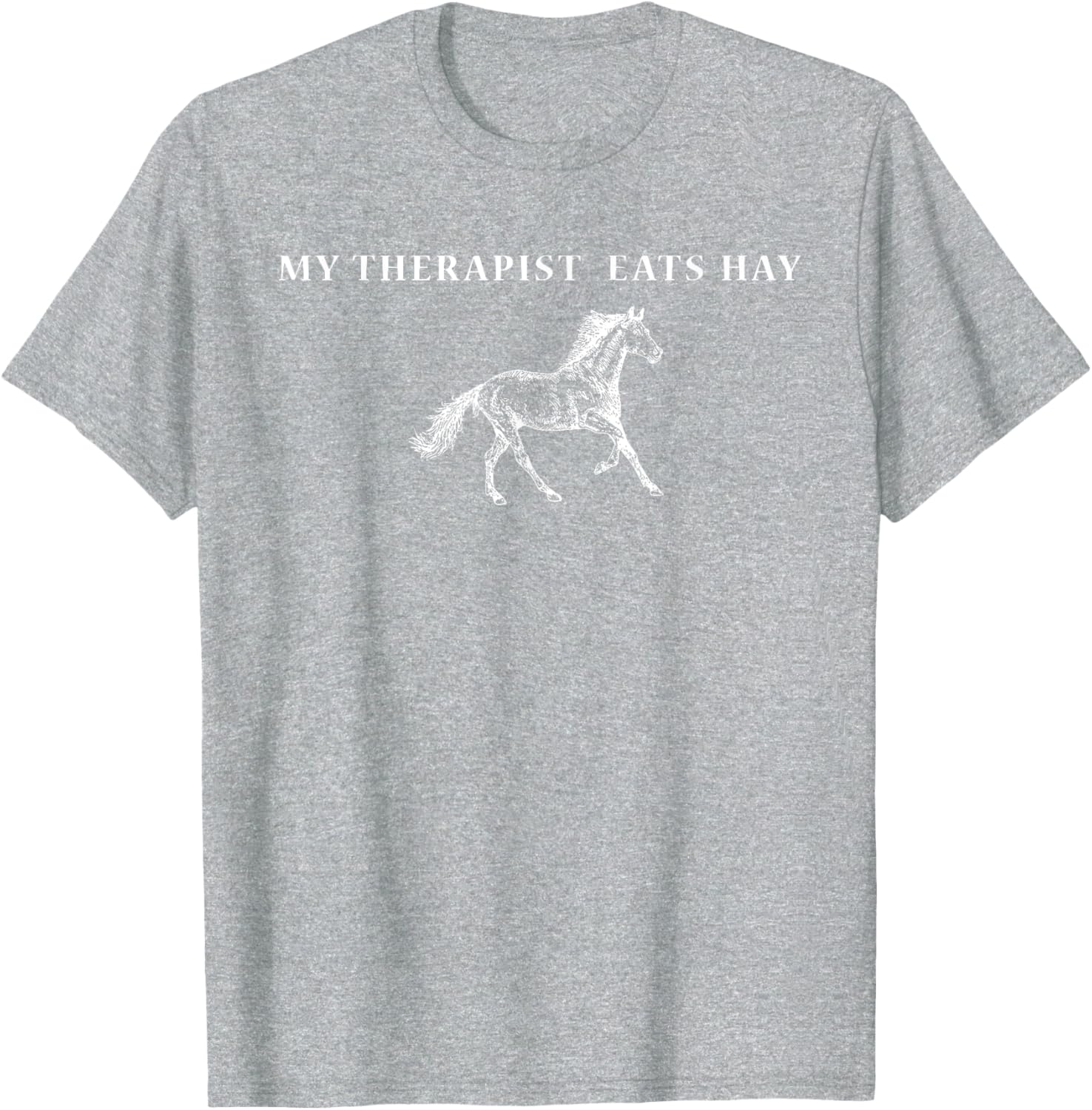 Funny Vintage Retro My Therapist Eats Hay Horse Lover T-Shirt - 1
