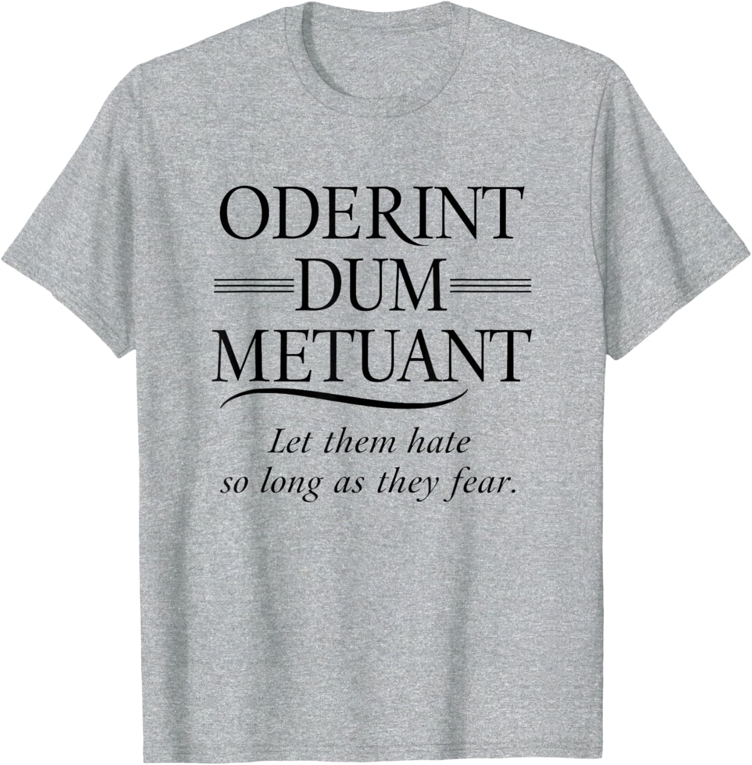 Classic Latin Phrase T-Shirt with Inspiring Roman Quote for Everyone - 6