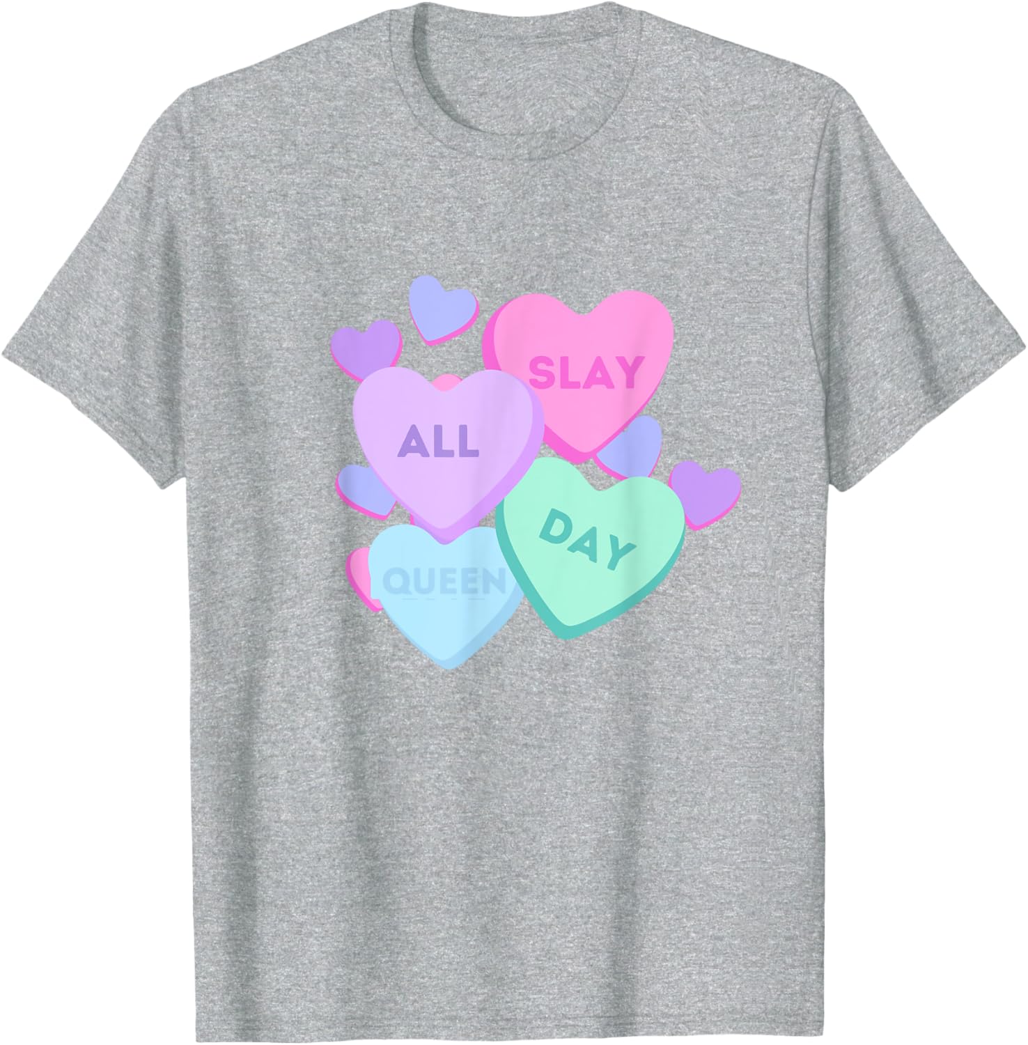 Slay All Day Pastel Heart Candy Graphic T-Shirt for Valentine's Day - 12