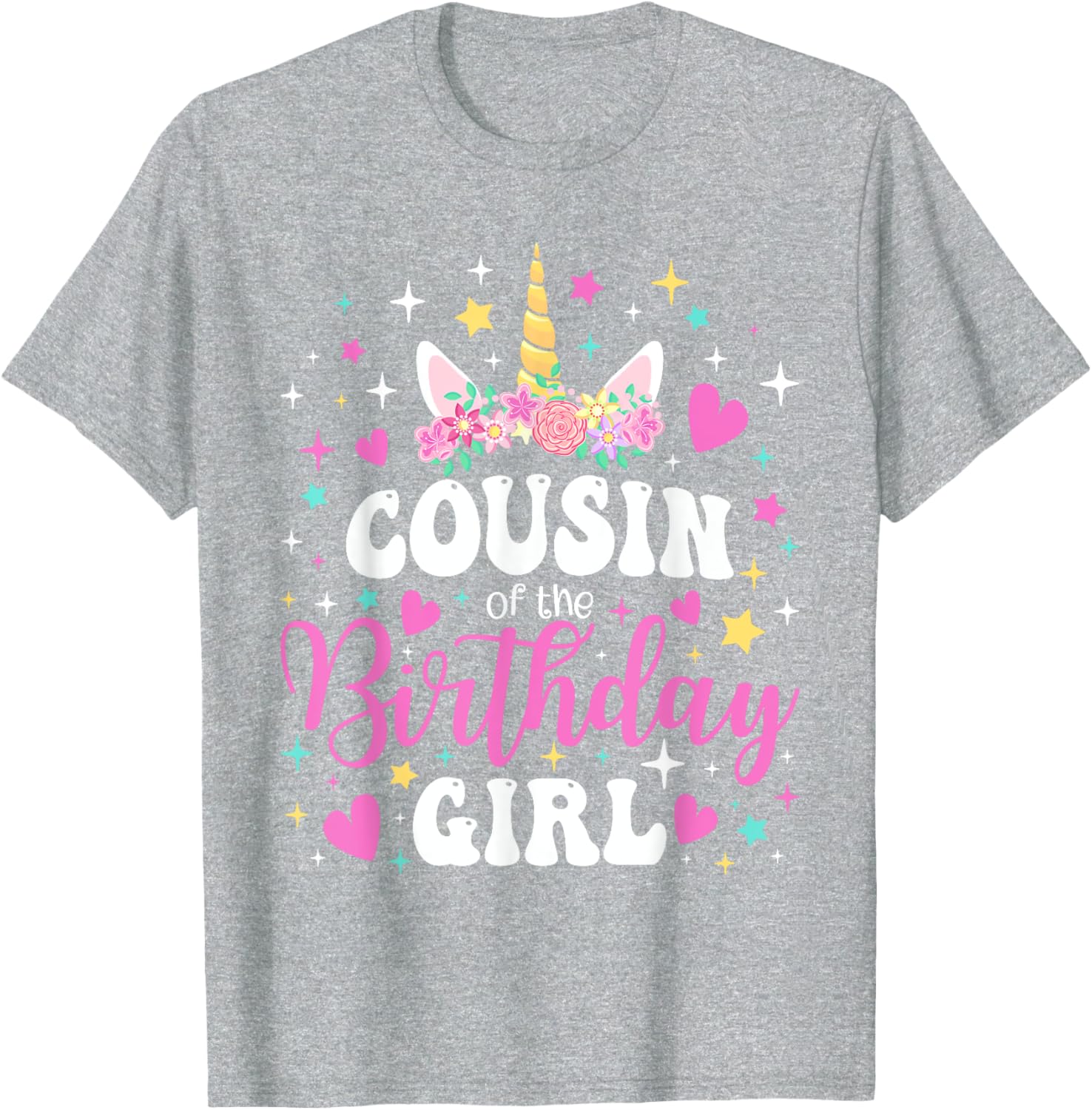 Unicorn Cousin of the Birthday Girl Matching Family T-Shirt Fun Gift - 13
