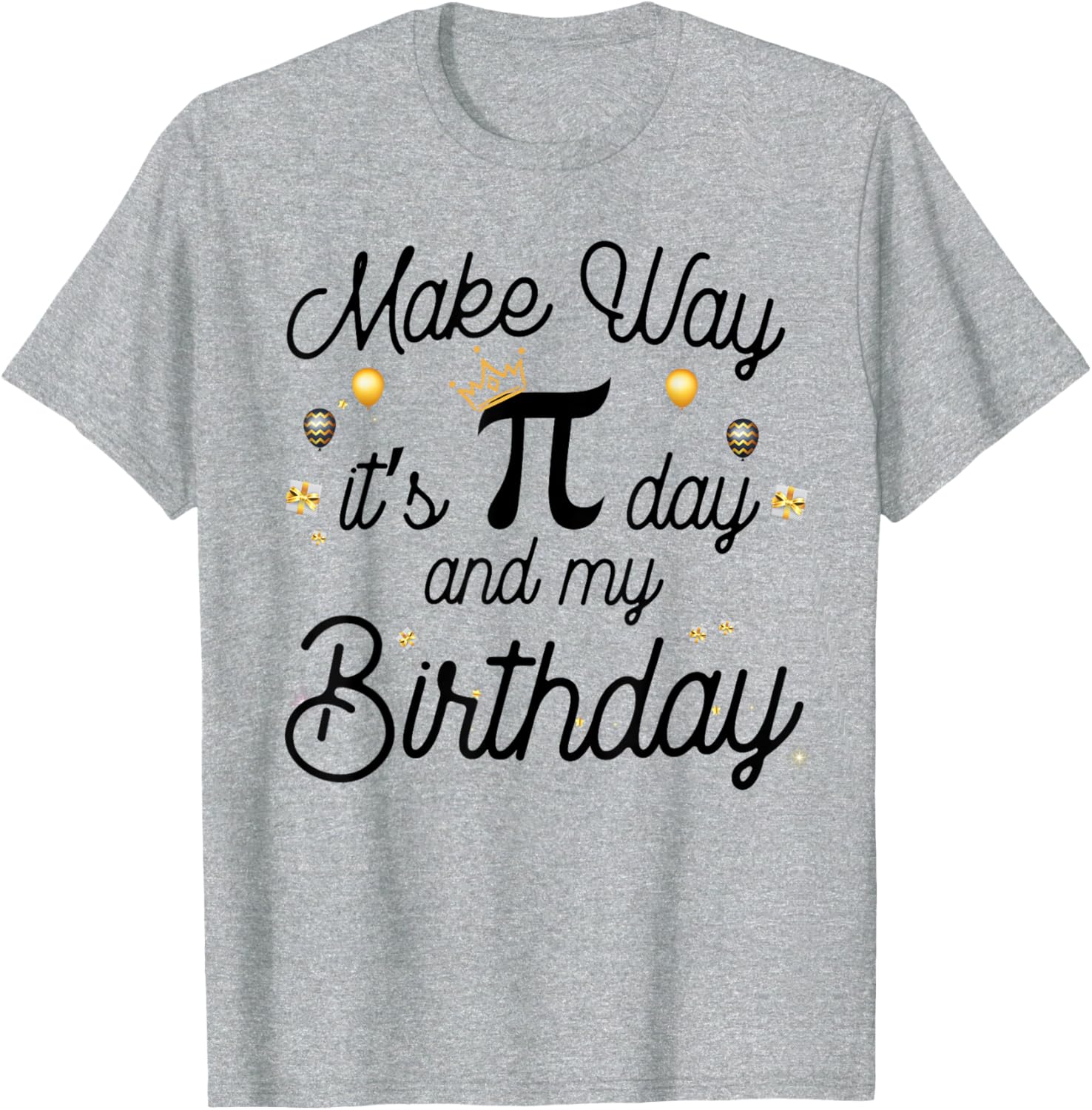 Celebrate Pi Day and Your Birthday with This Fun T-Shirt Gift - 7